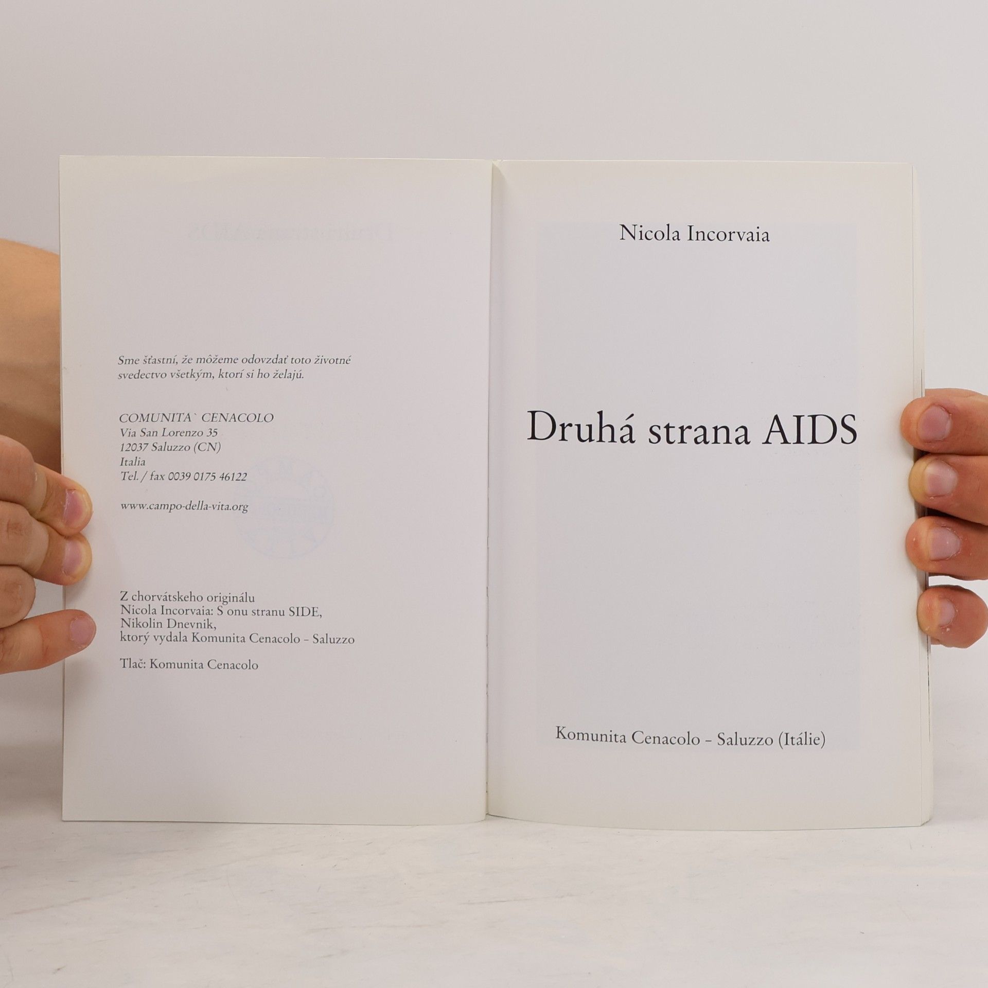 Nicola Incorvaia Druhá strana AIDS