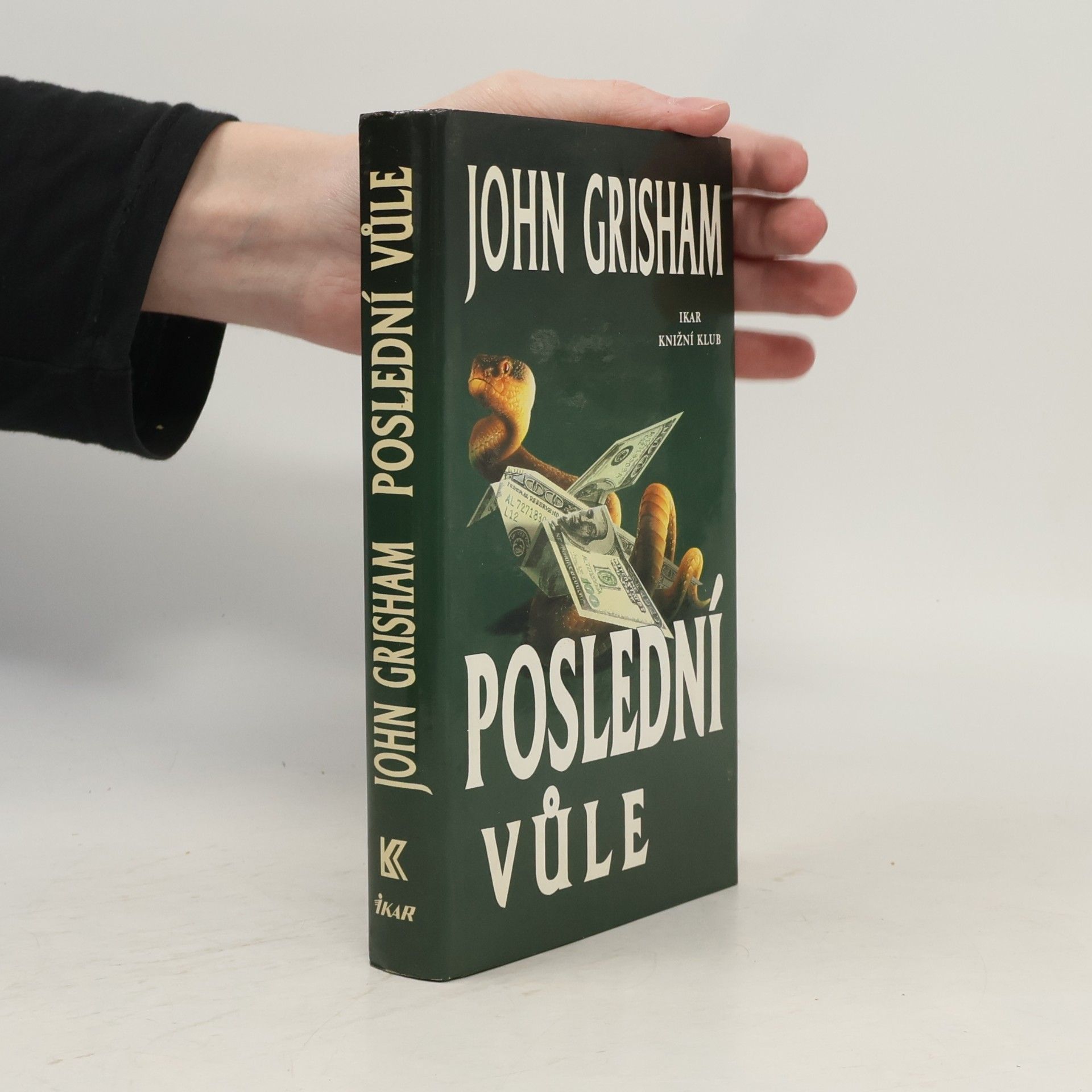John Grisham Poslední vůle
