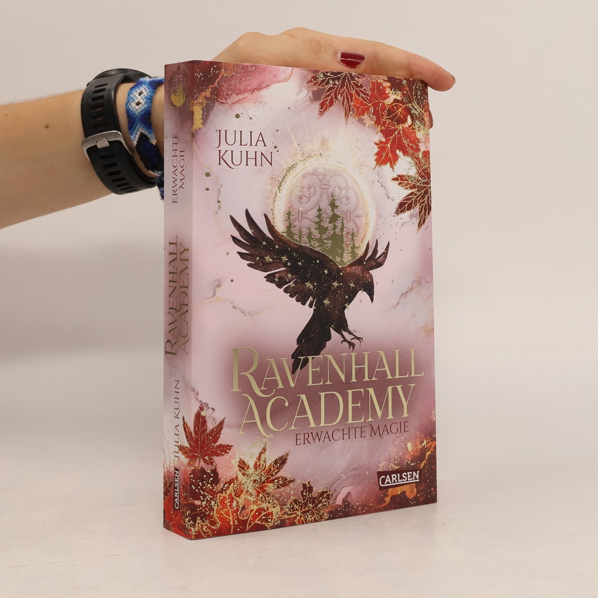 Julia Kuhn Ravenhall Academy 2: Erwachte Magie