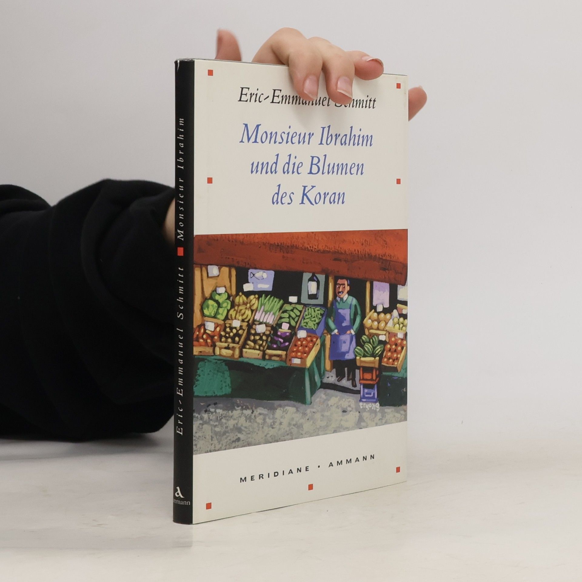 Eric Emmanuel Schmitt Monsieur Ibrahim und die Blumen des Koran