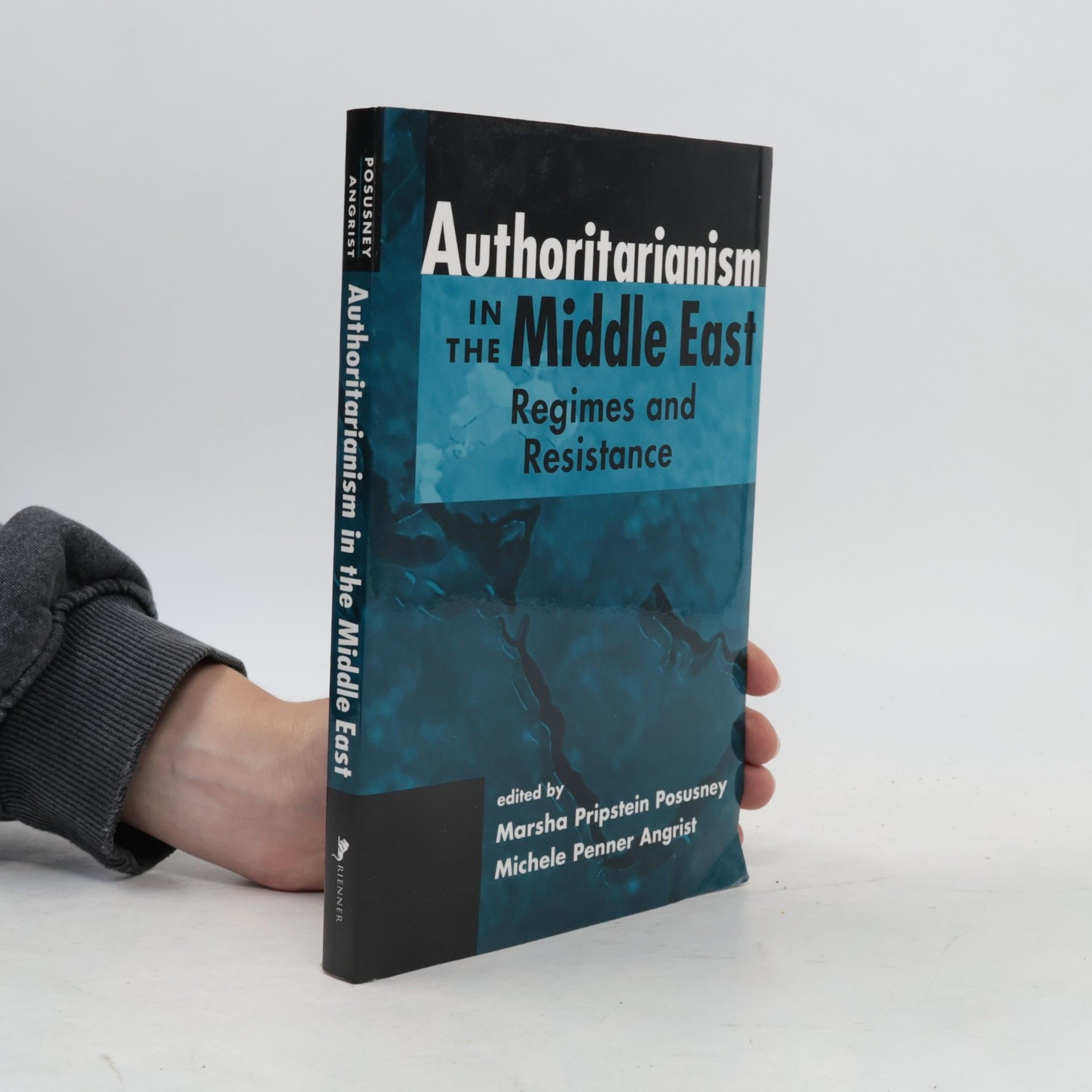 Michele Penner Angrist Authoritarianism in the Middle East
