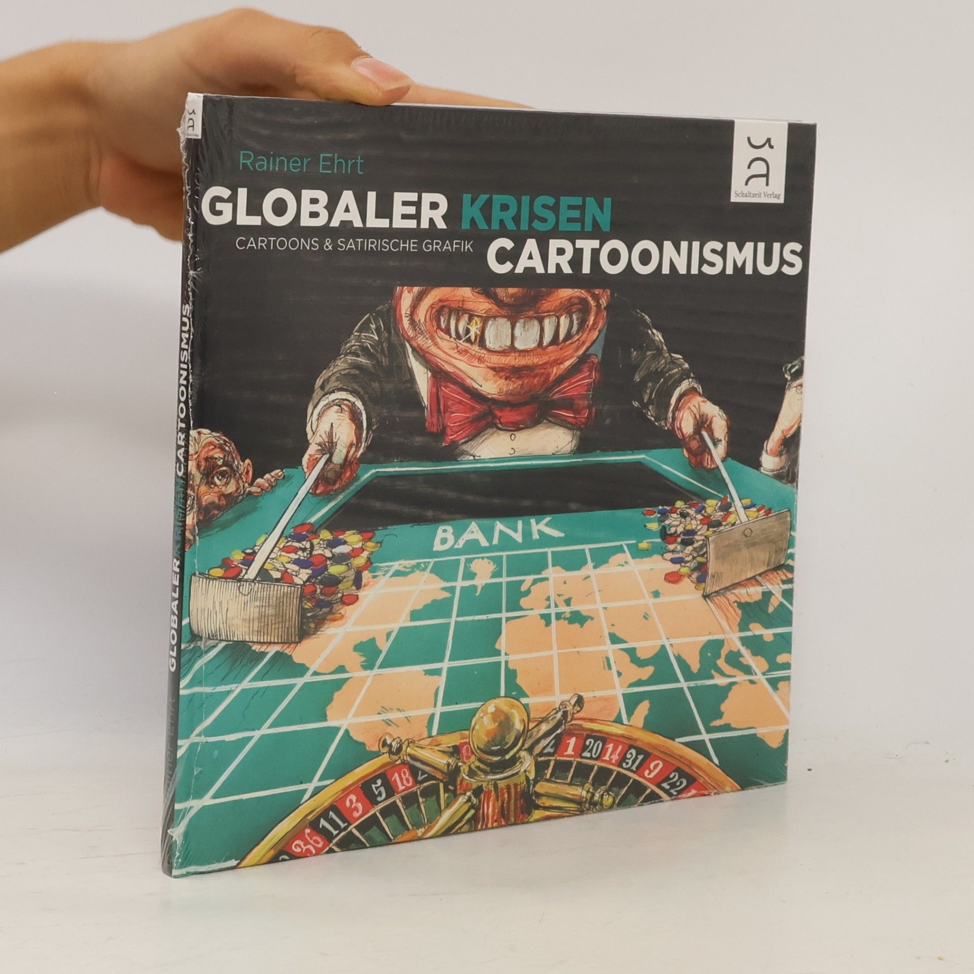 Rainer Ehrt Globaler Krisencartoonismus