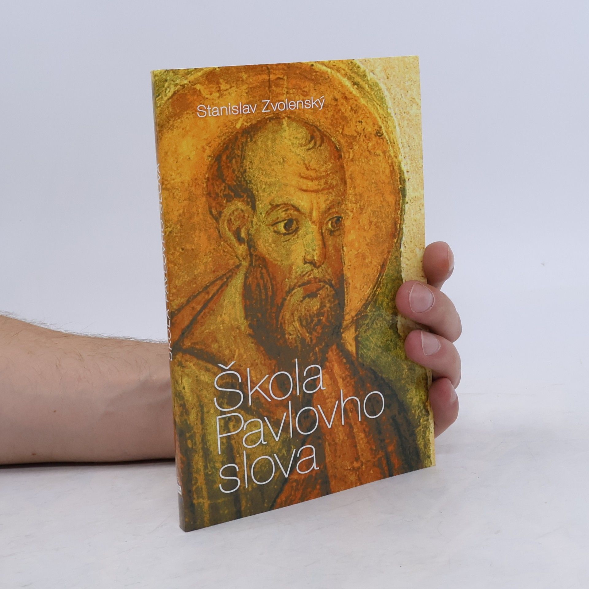 Stanislav Zvolenský Škola Pavlovho slova