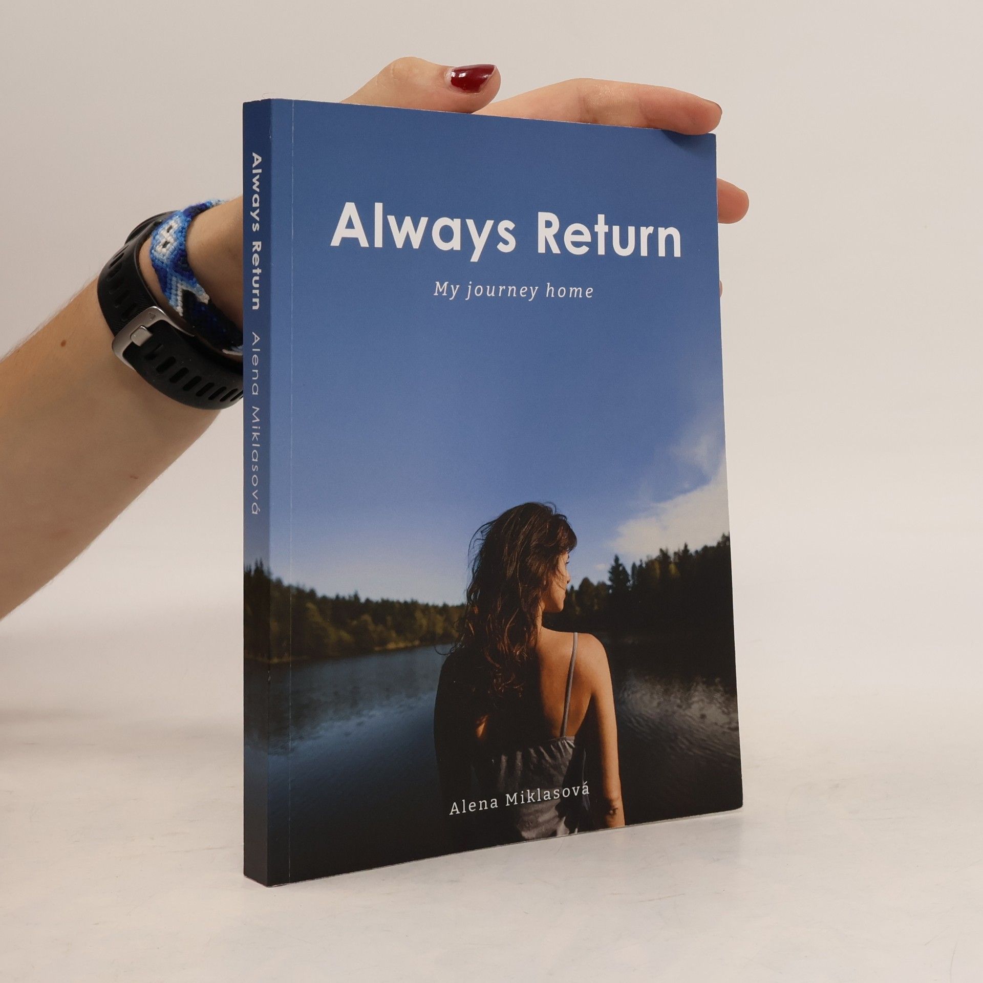 Alena Miklasová Always Return