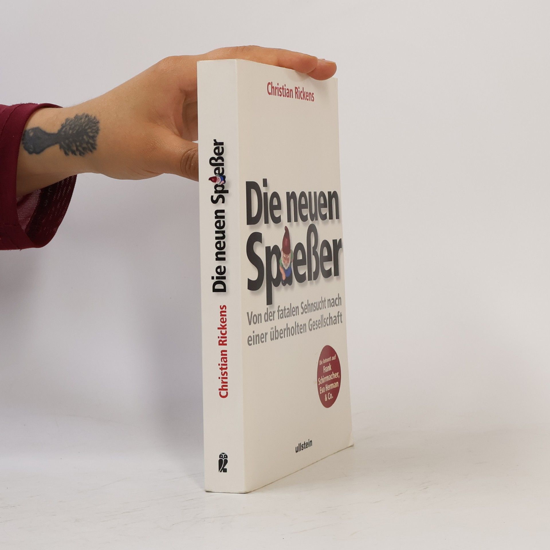 Christian Rickens Die neuen Spießer