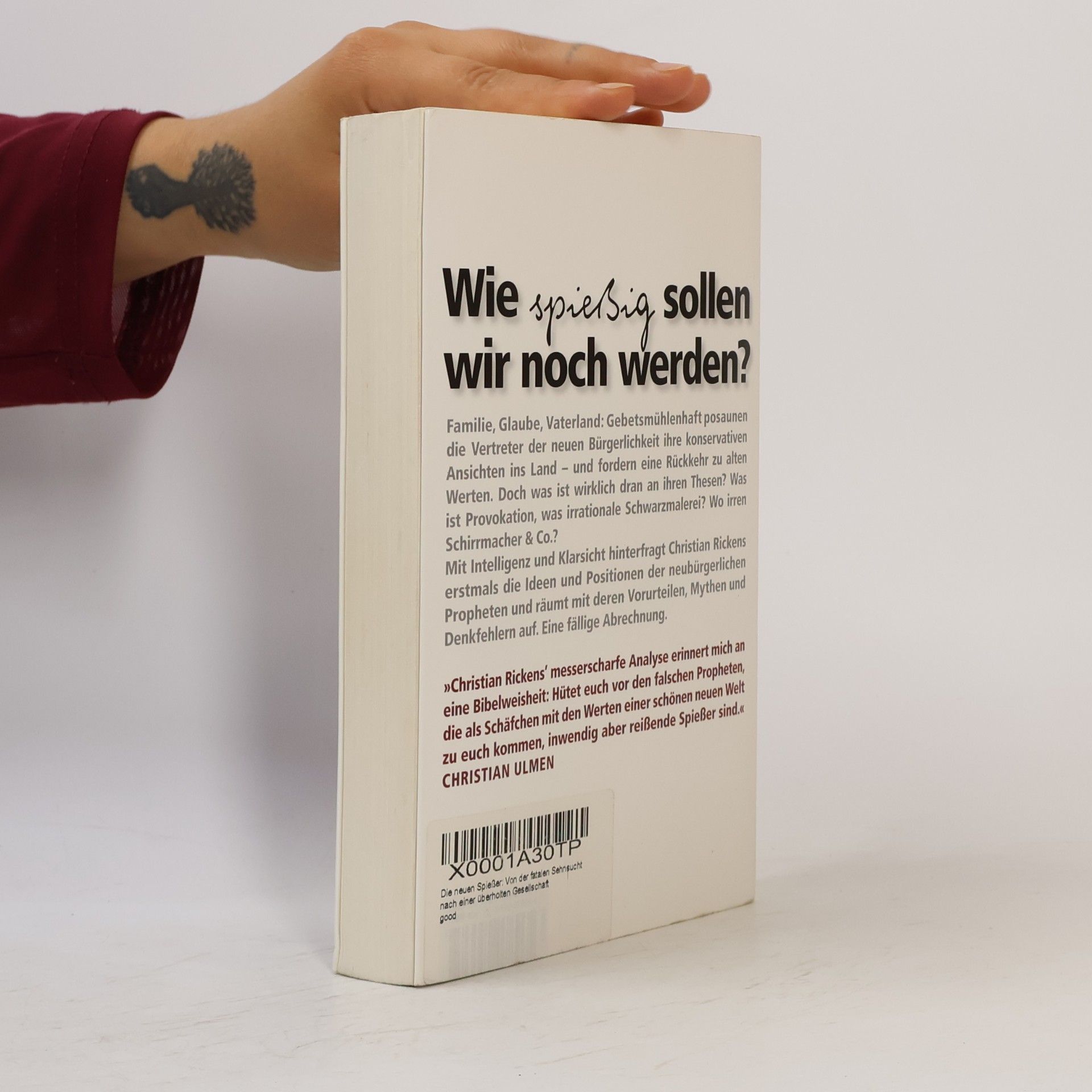 Christian Rickens Die neuen Spießer
