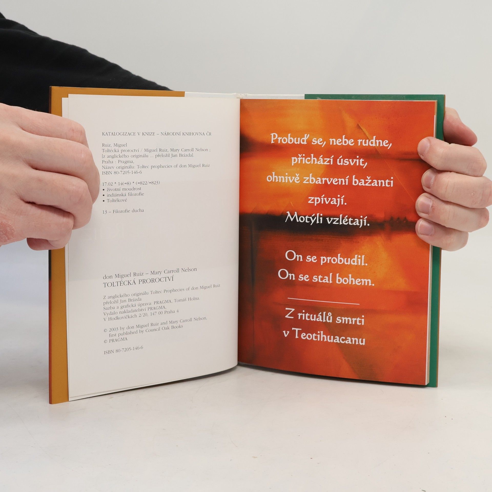 Don Miguel Ruiz Toltécká proroctví