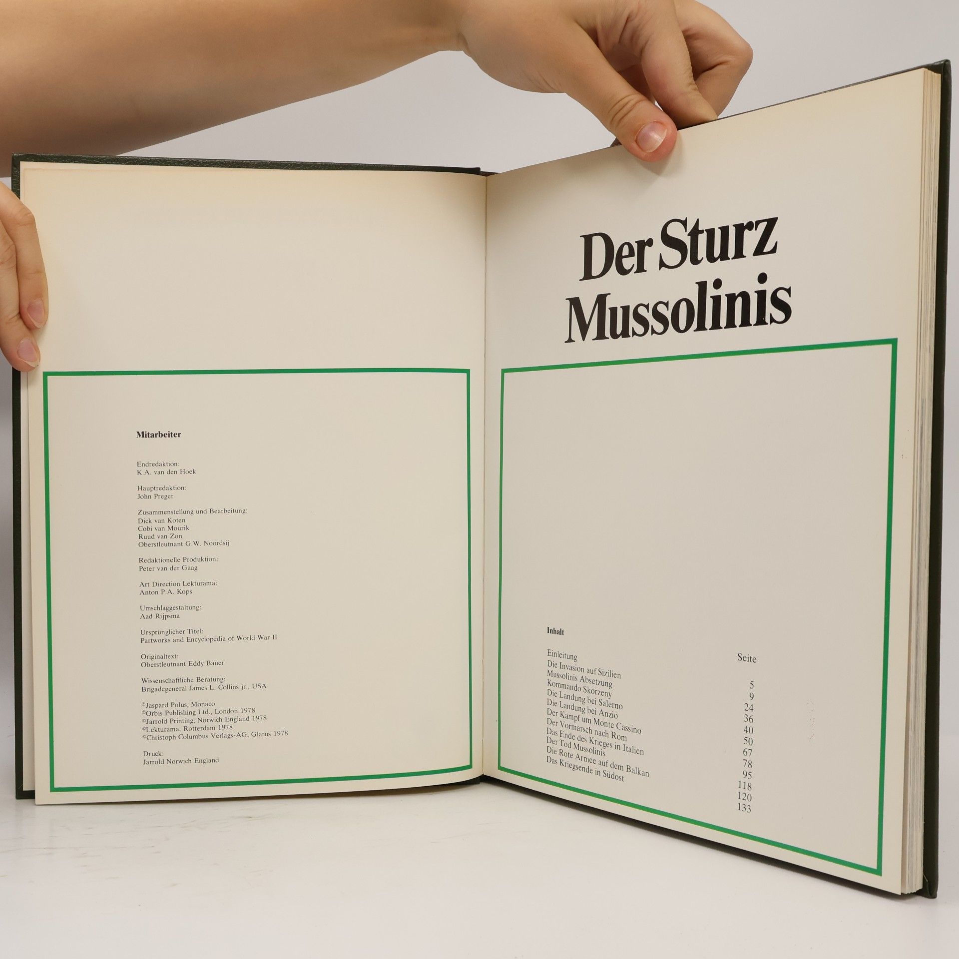 Kolektiv autorů Der Zweite Weltkrieg. Der Sturz Mussolinis