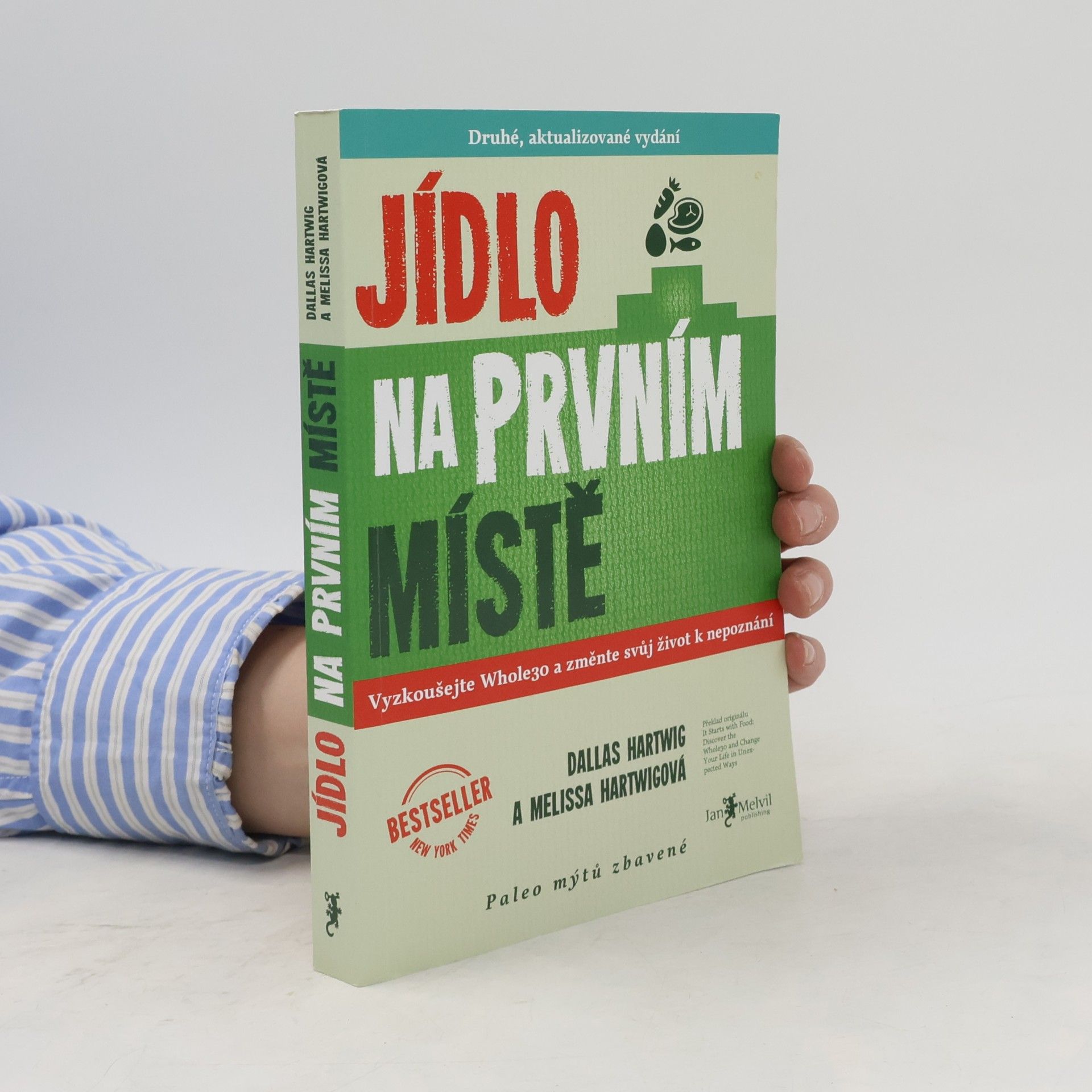 Dallas Hartwig Jídlo na prvním místě