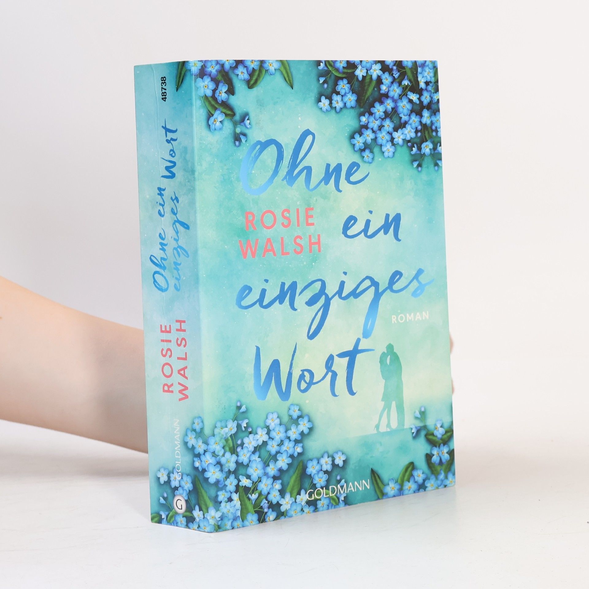 Rosie Walsh Ohne ein einziges Wort