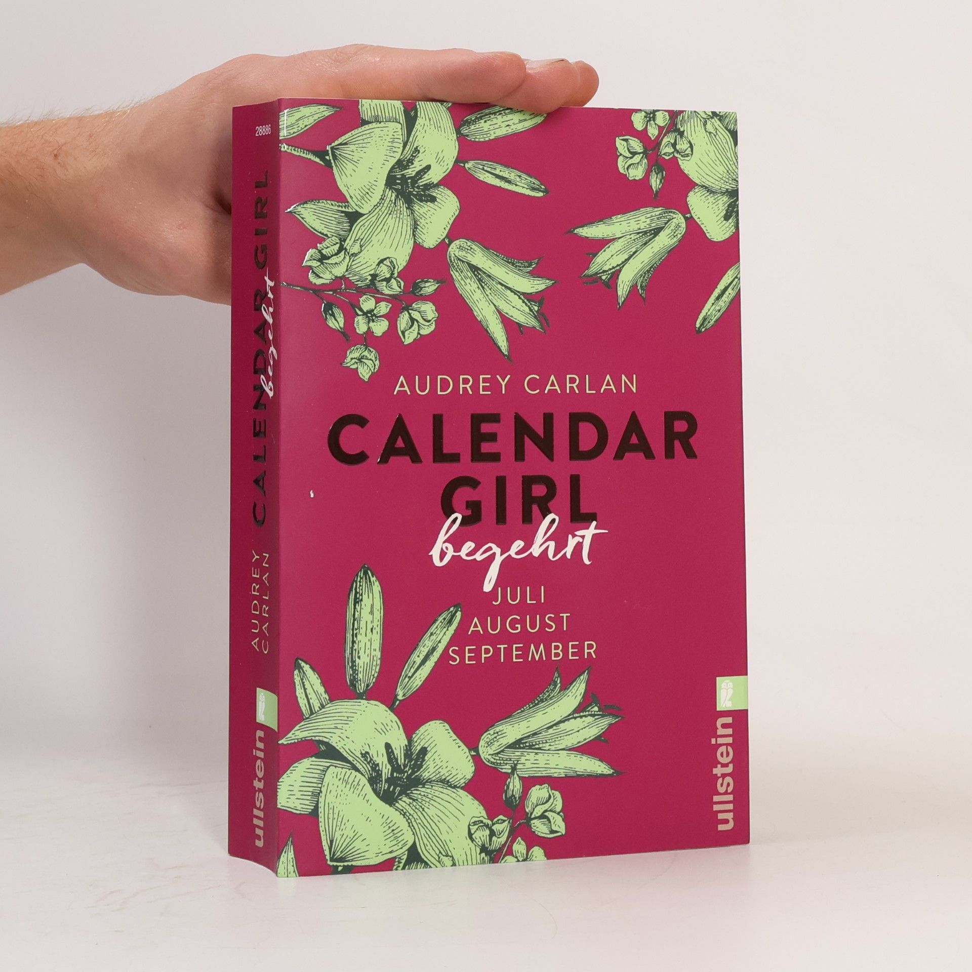 Audrey Carlan Calendar Girl. Begehrt. Juli, August, September