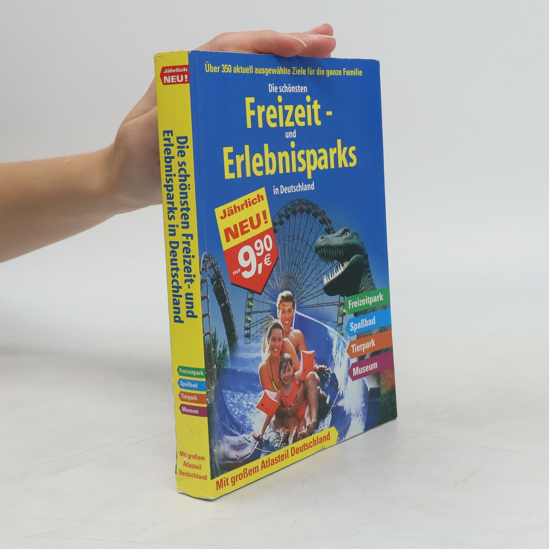 Autorenkollektiv Die schönsten Freizeit- und Erlebnisparks in Deutschland