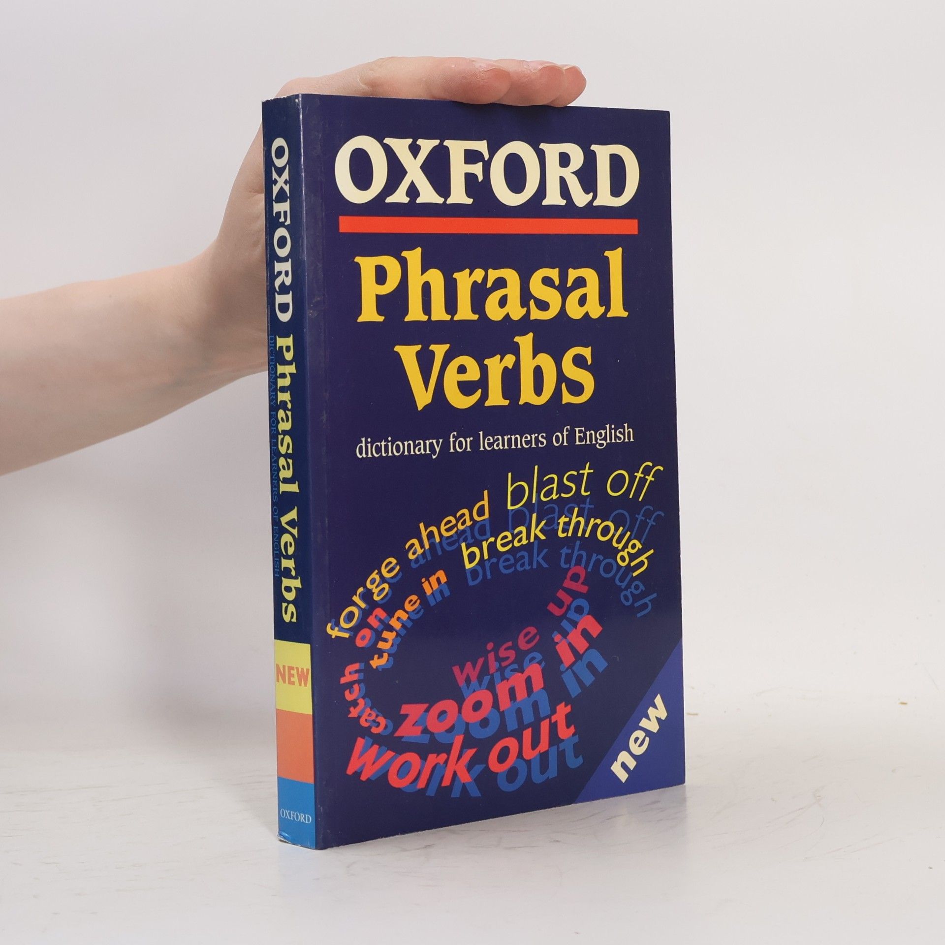 Kolektiv autorů Oxford phrasal verbs dictionary