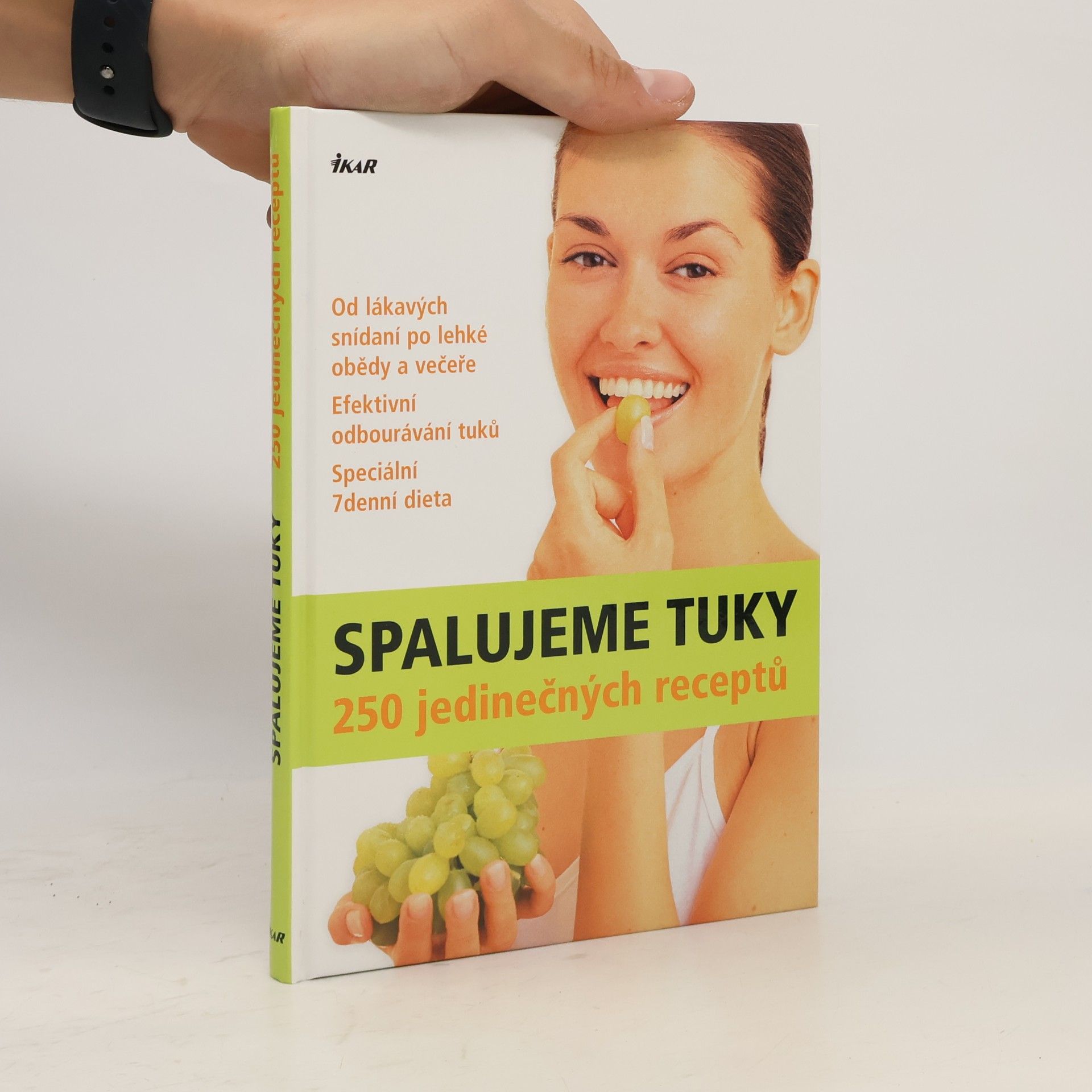 Kolektiv autorů Spalujeme tuky. 250 jedinečných receptů