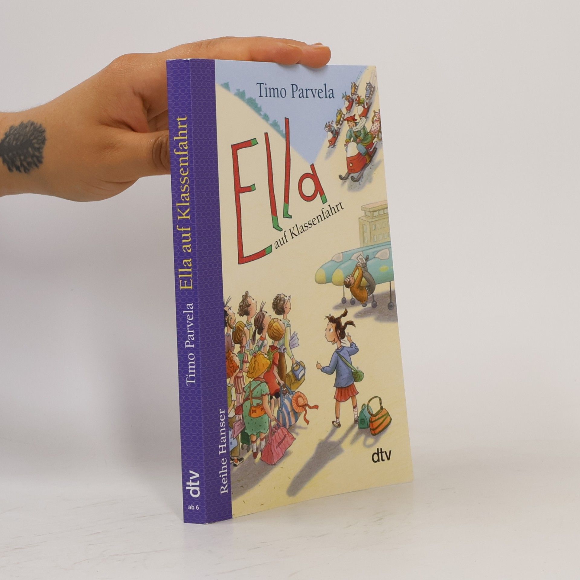 Timo Parvela Ella auf Klassenfahrt