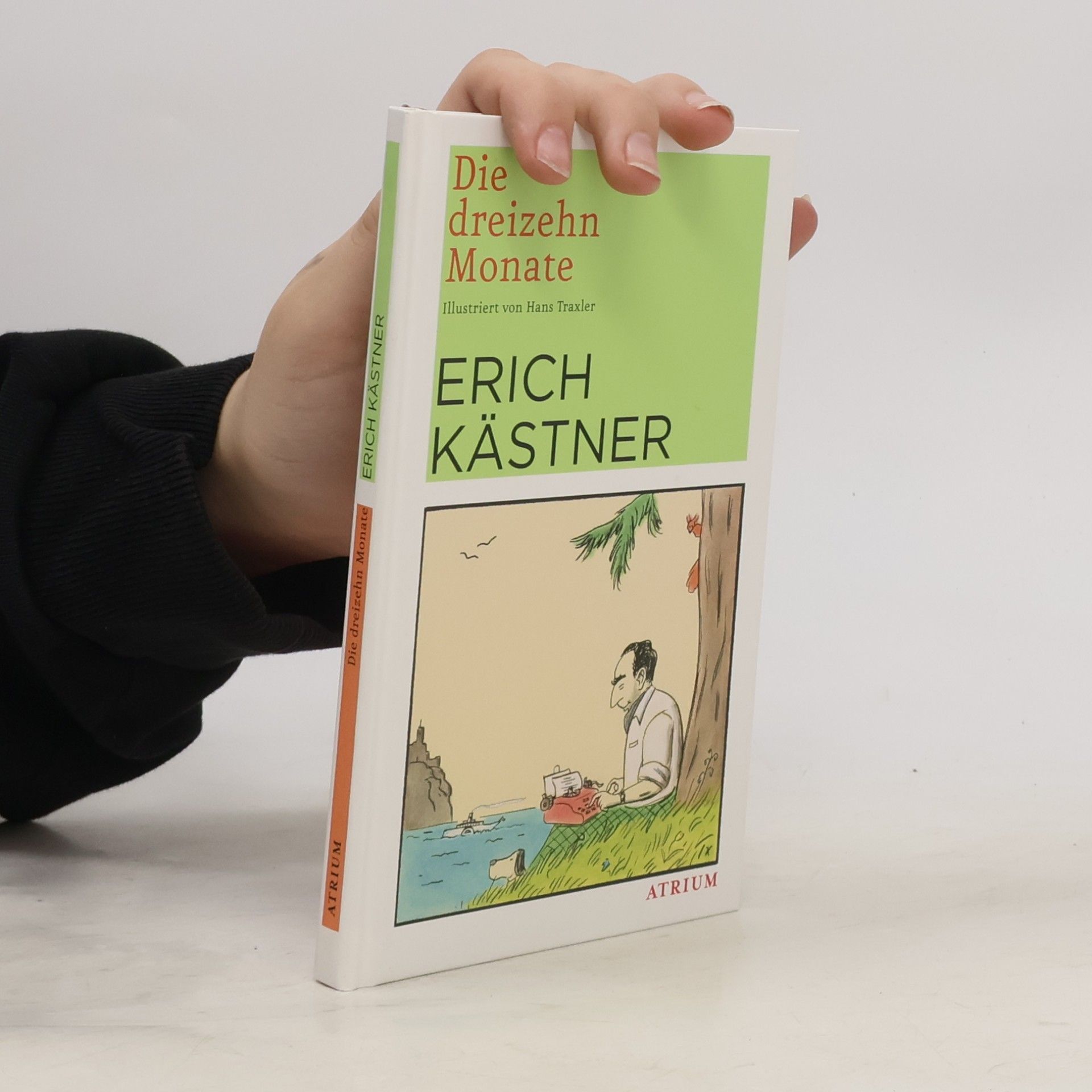 Erich Kästner Die dreizehn Monate