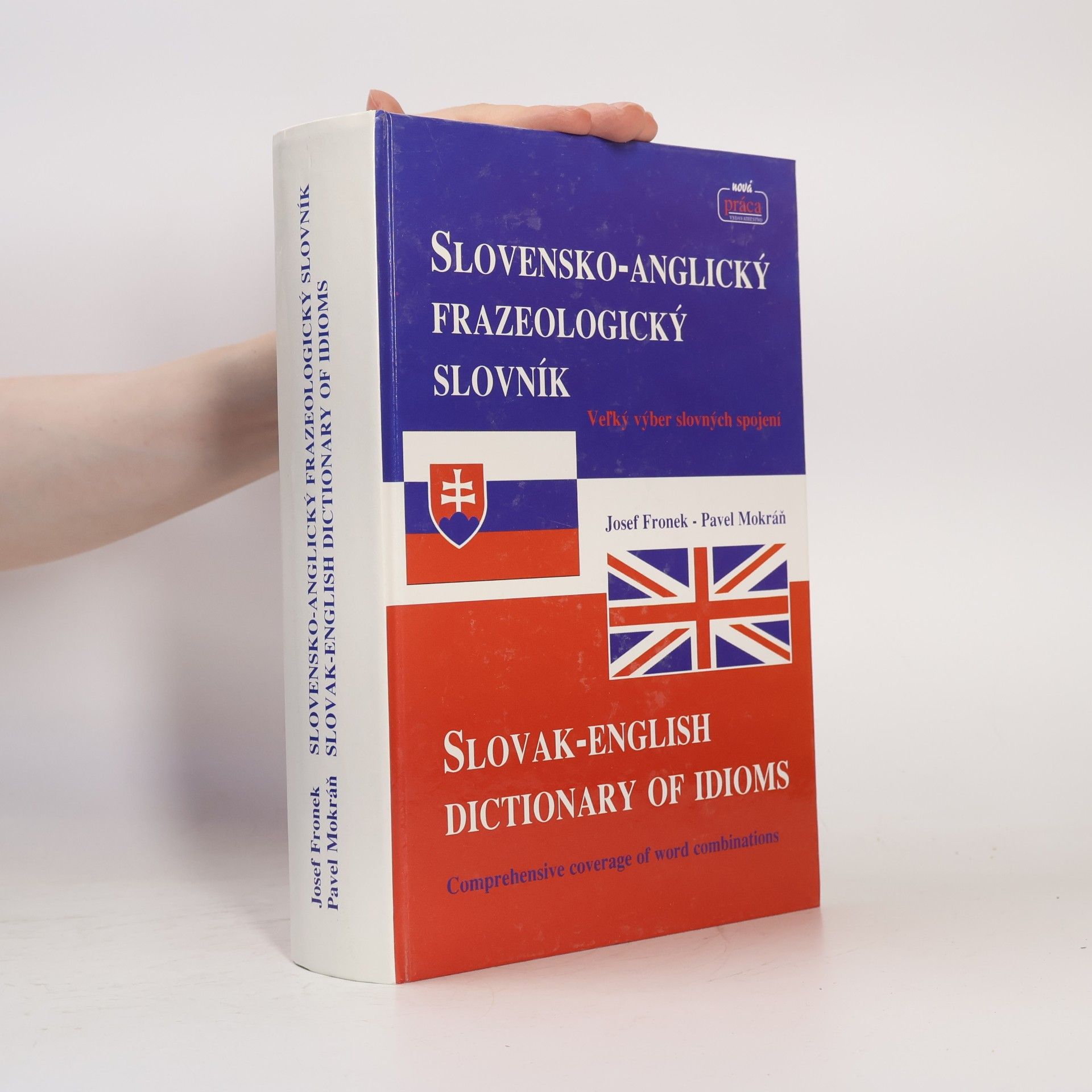 Pavel Mokráň Slovensko-anglický frazeologický slovník
