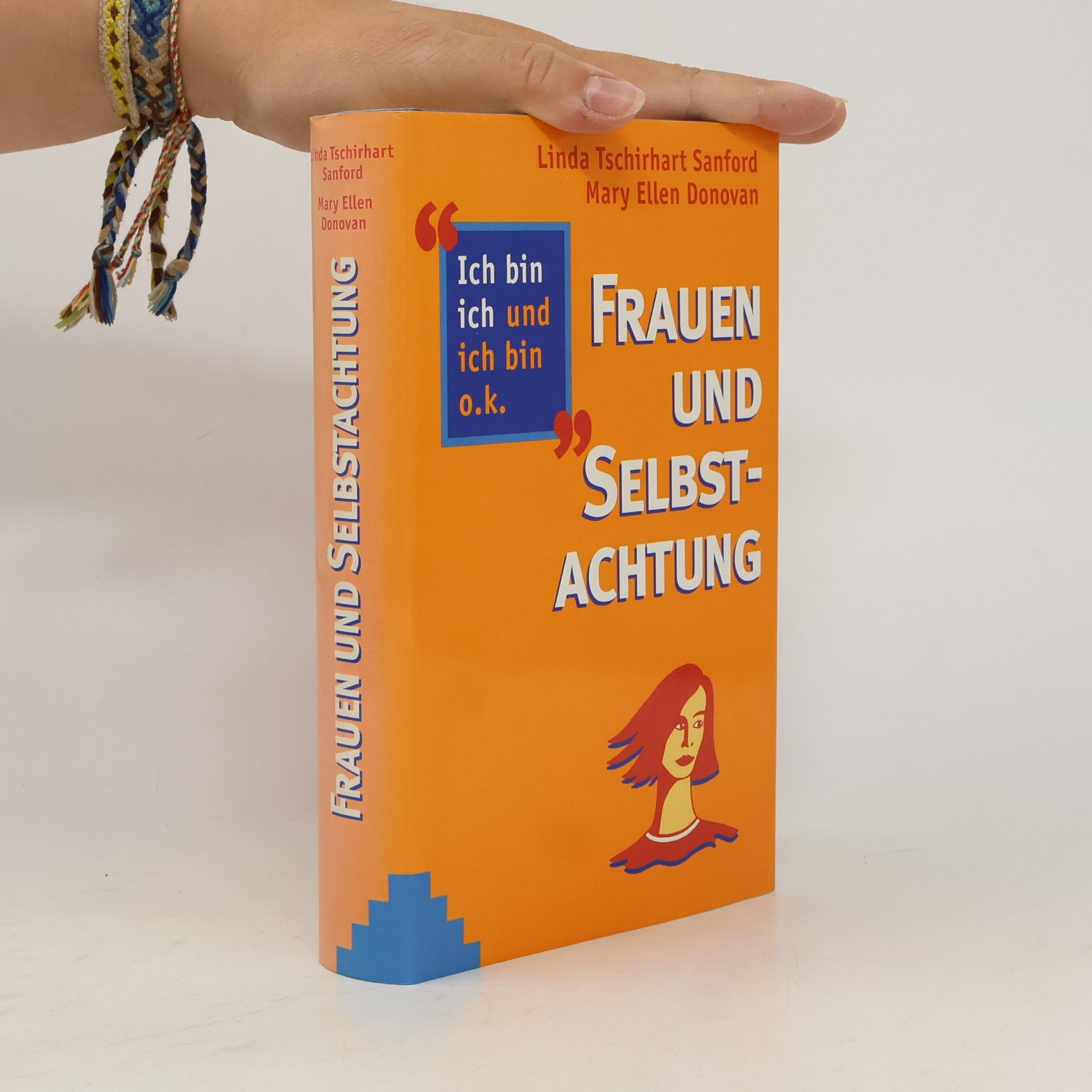 Linda Tschirhart Sanford Frauen und Selbstachtung