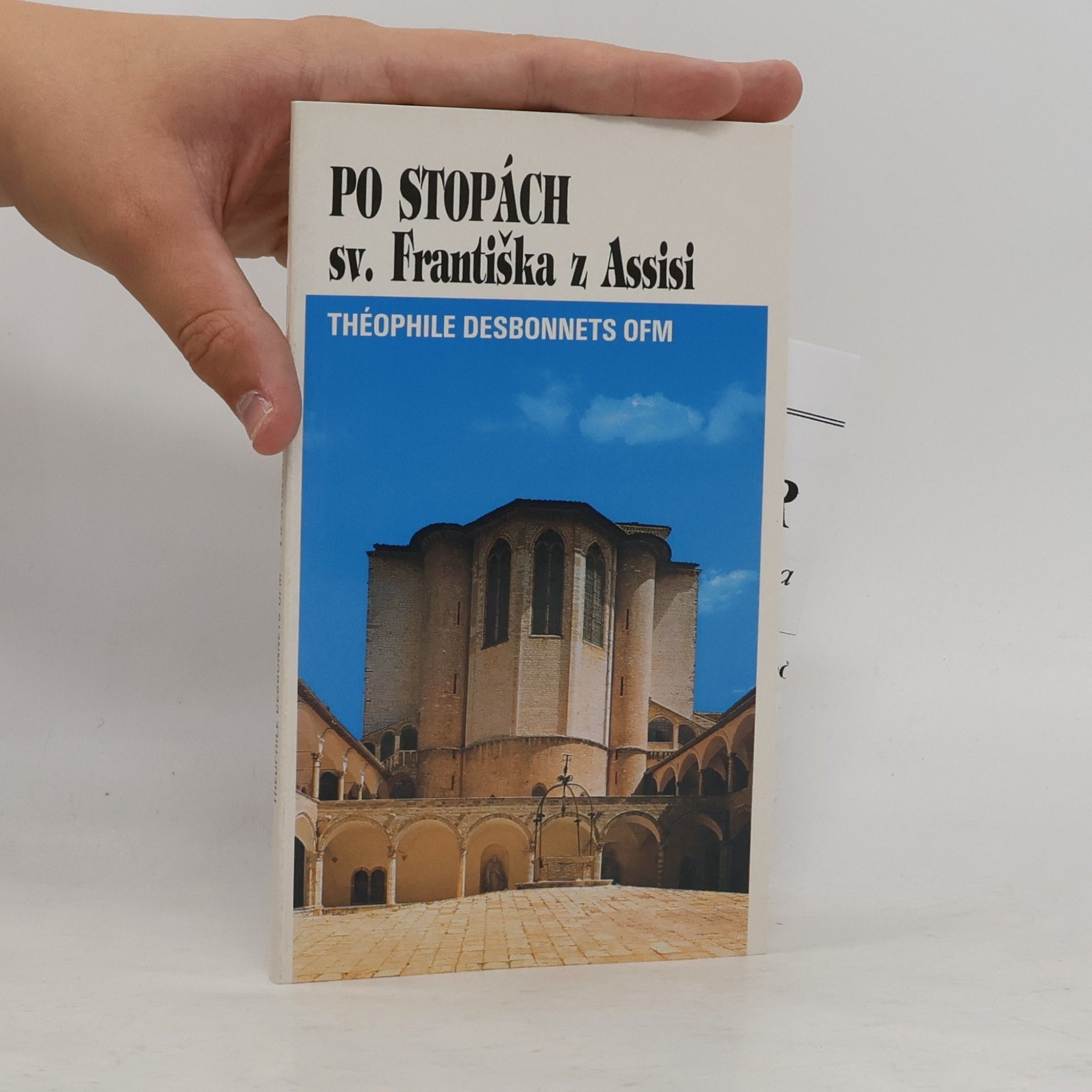 Théophile Desbonnets Po stopách sv. Františka z Assisi