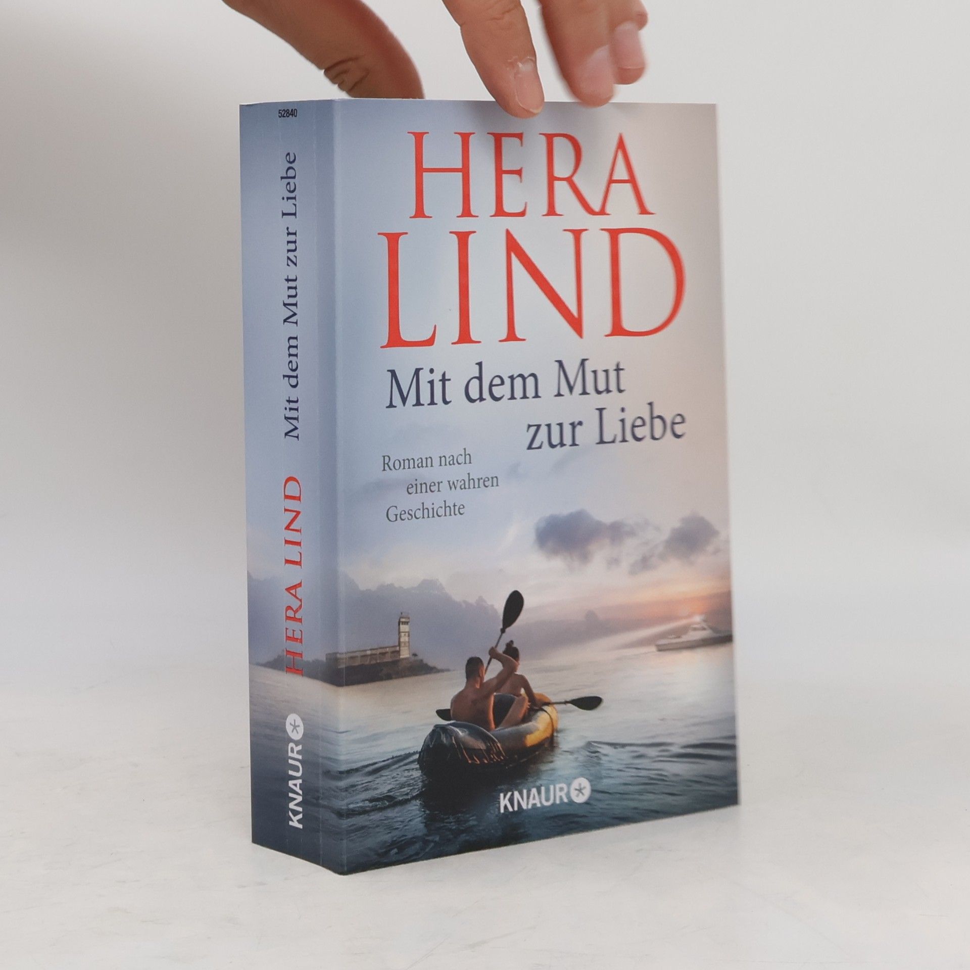 Hera Lind Mit dem Mut zur Liebe