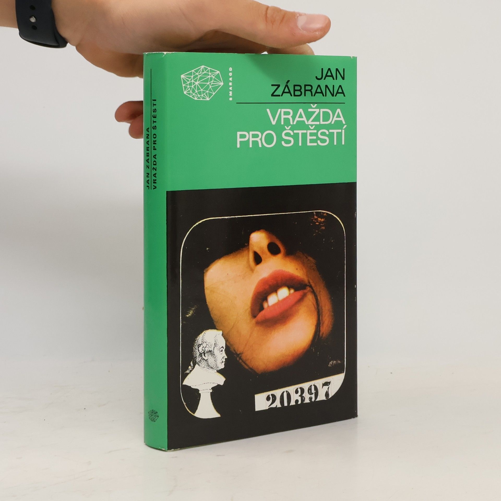 Jan Zábrana Vražda pro štěstí