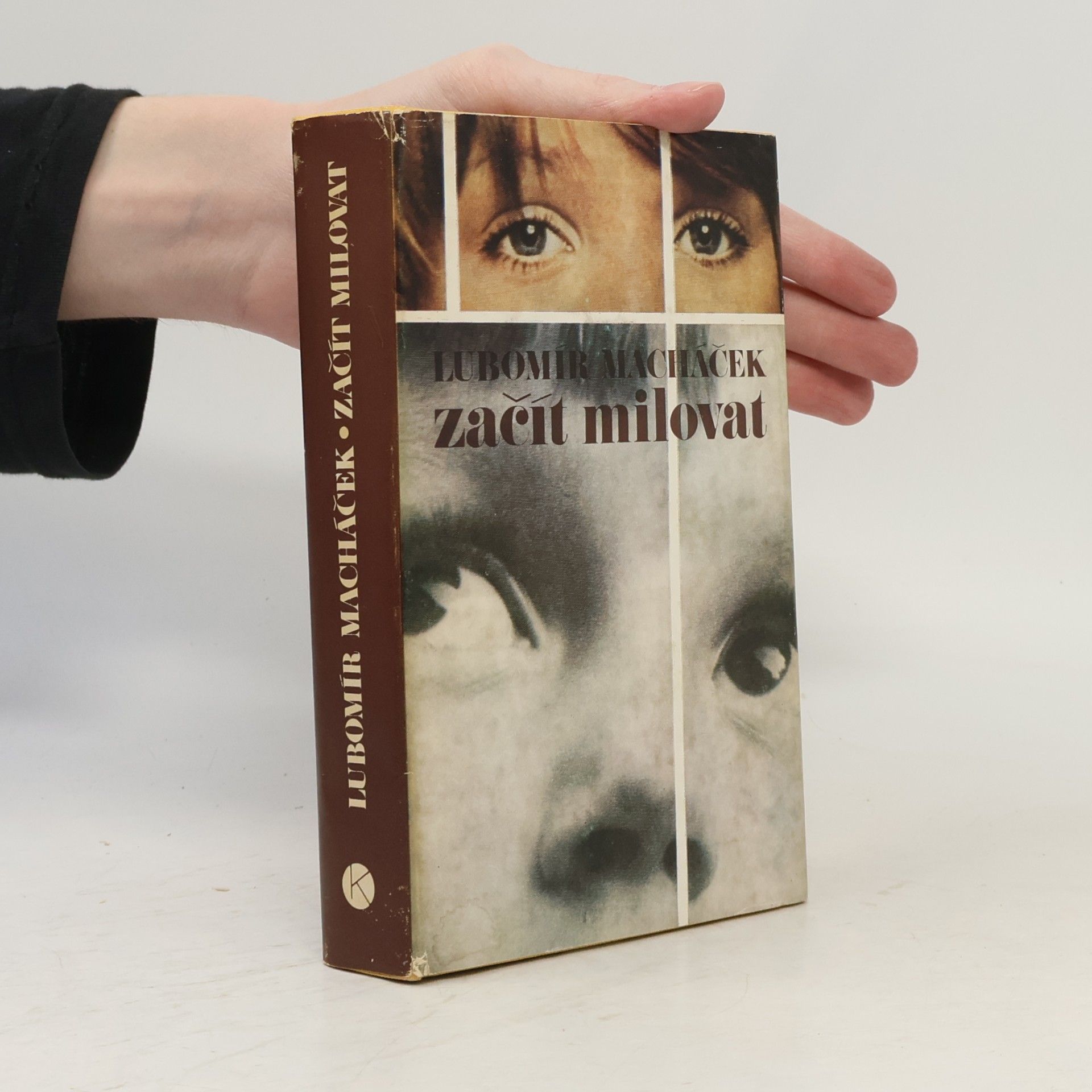 Lubomír Macháček Začít milovat