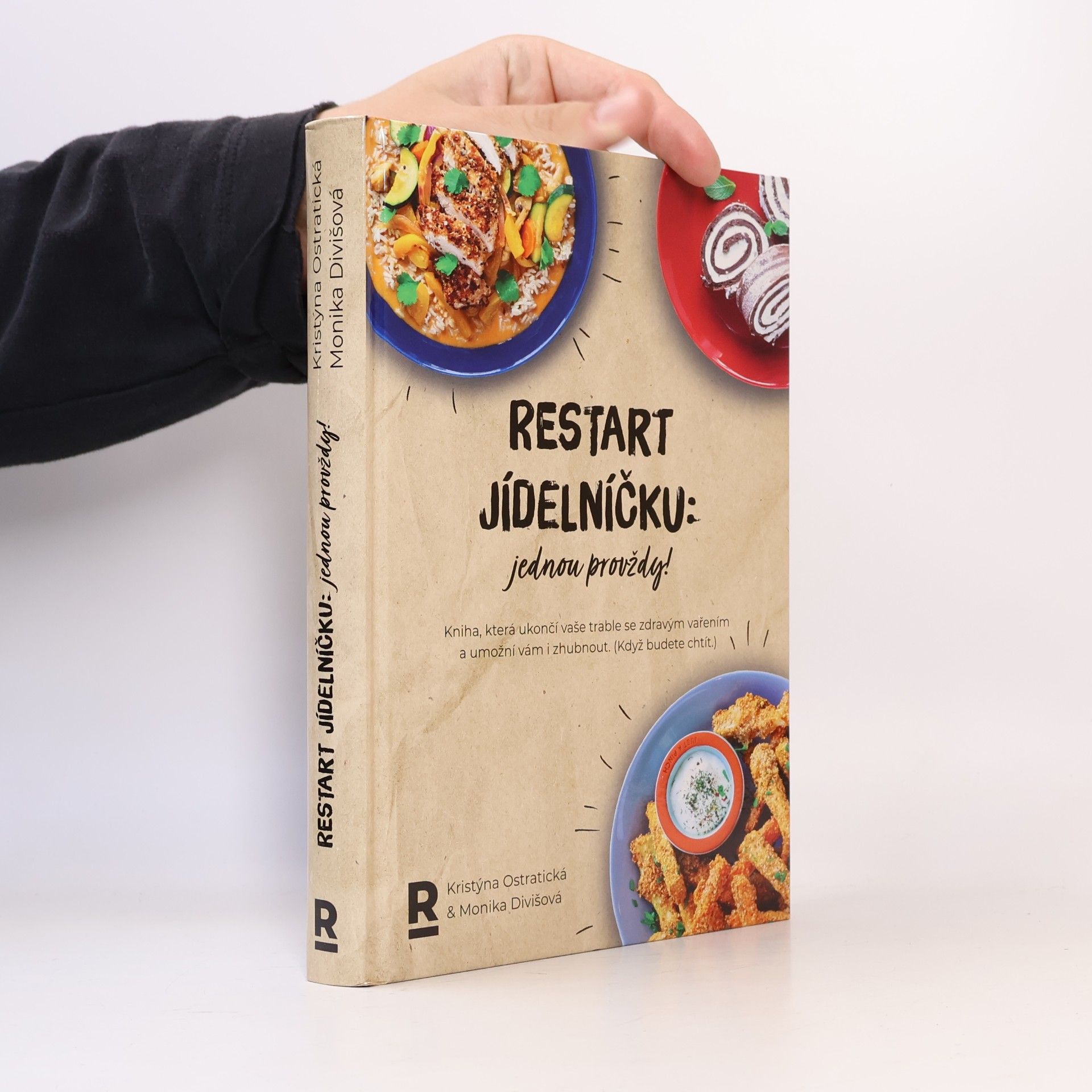 Monika Divišová Restart jídelníčku: Jednou provždy!