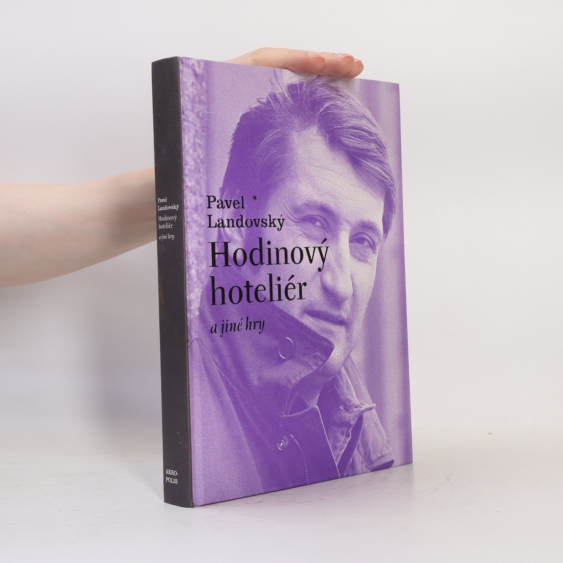 Pavel Landovský Hodinový hoteliér a jiné hry