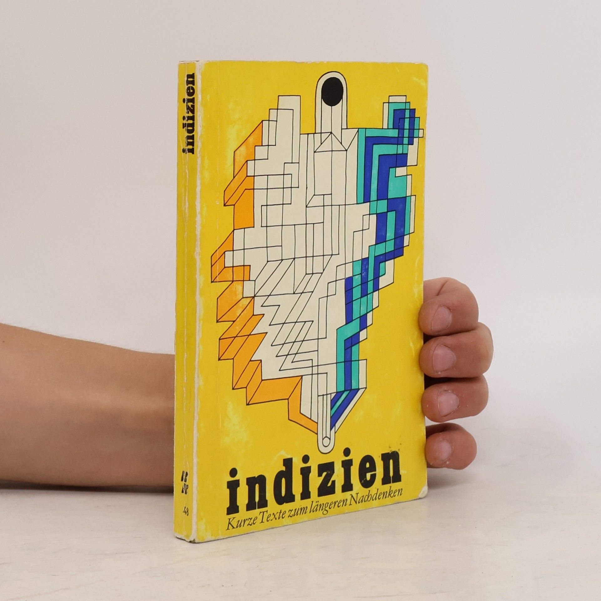 AA.VV. Indizien. Kurze Texte zum längeren Nachdenken