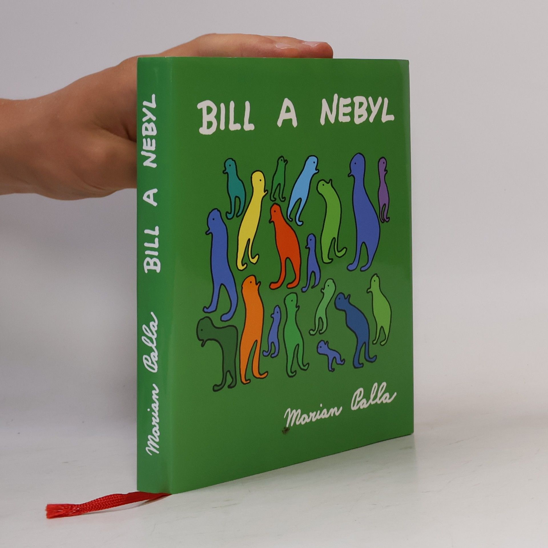 Marian Palla Bill a Nebyl