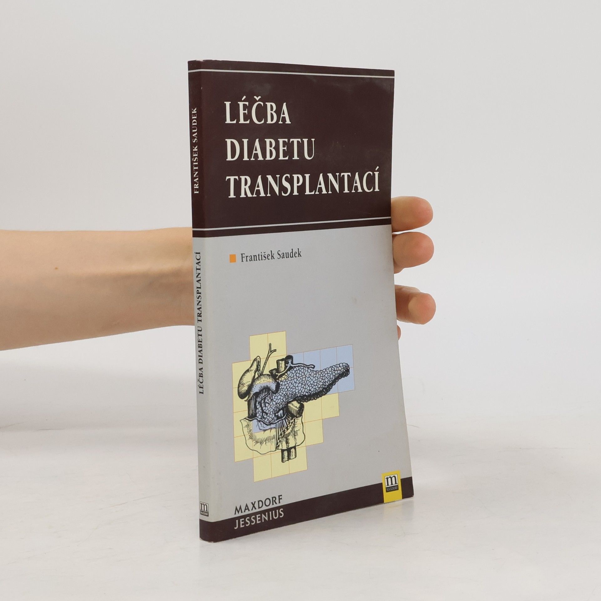 František Saudek Léčba diabetu transplantací