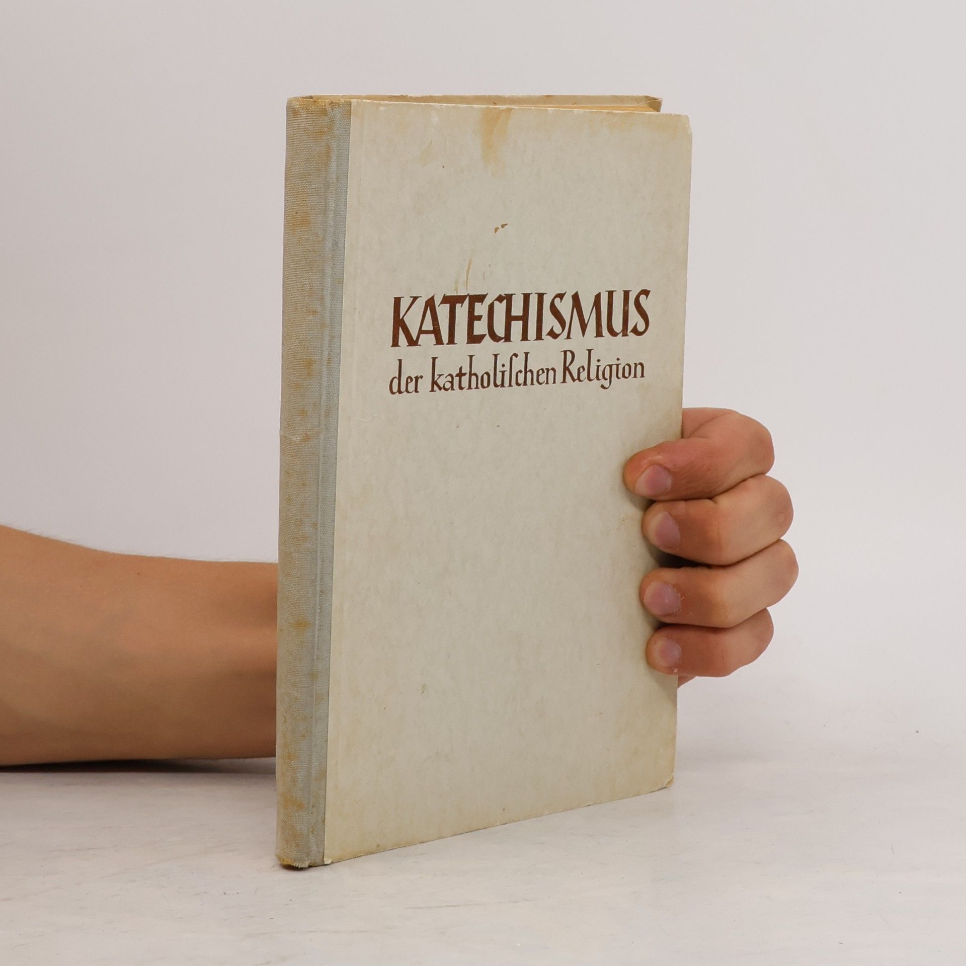 Autorenkollektiv Katechismus der katholischen Religion