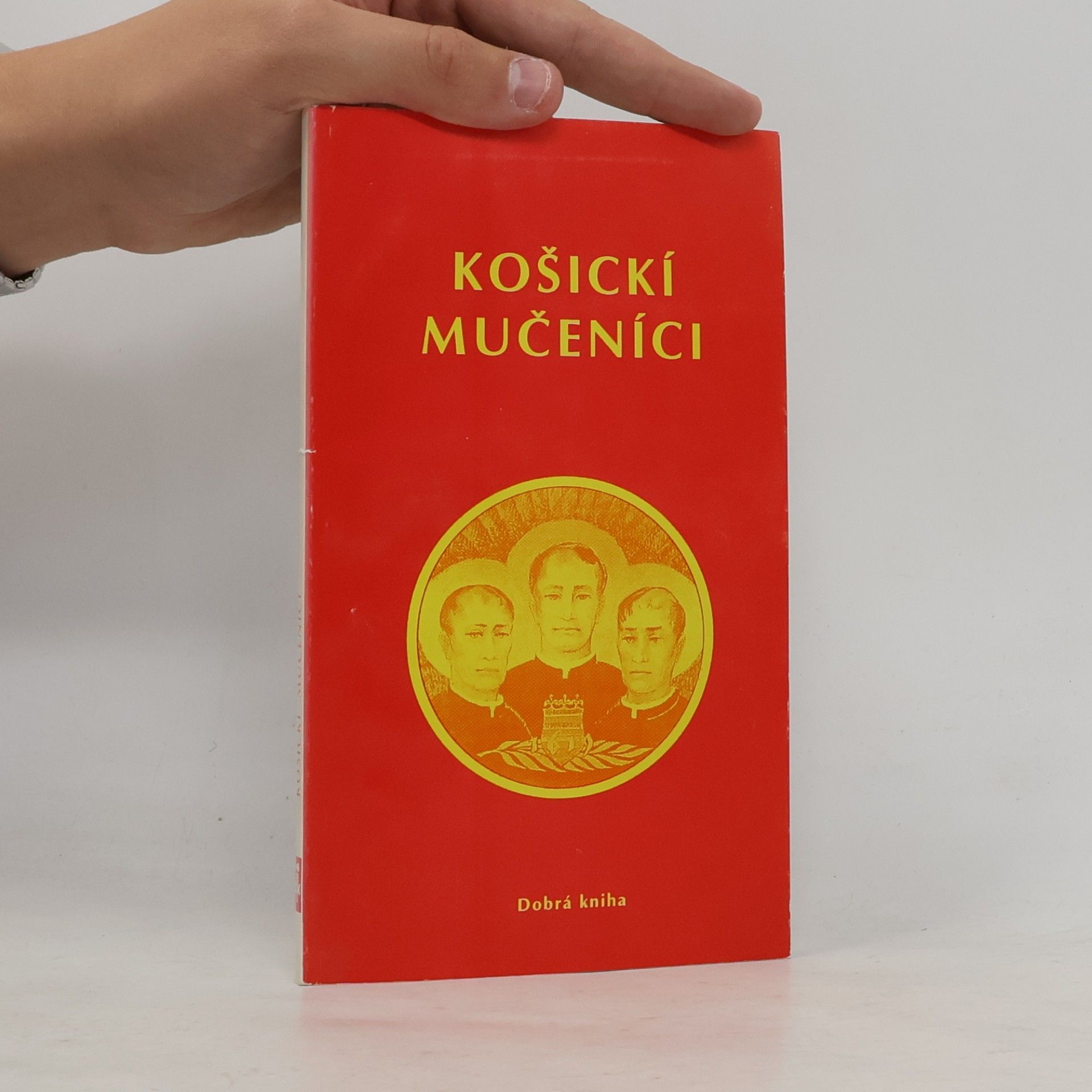 Rajmund Ondruš Košickí mučeníci
