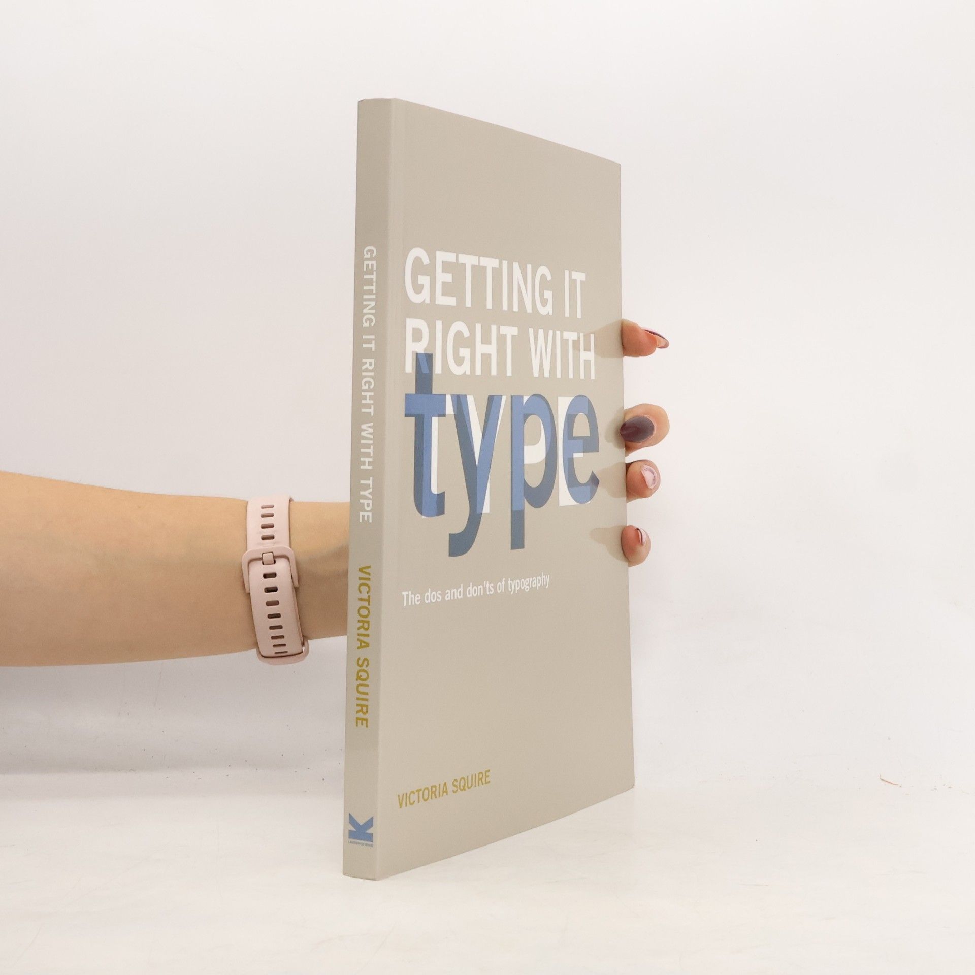 Victoria Squire Getting It Right with Type