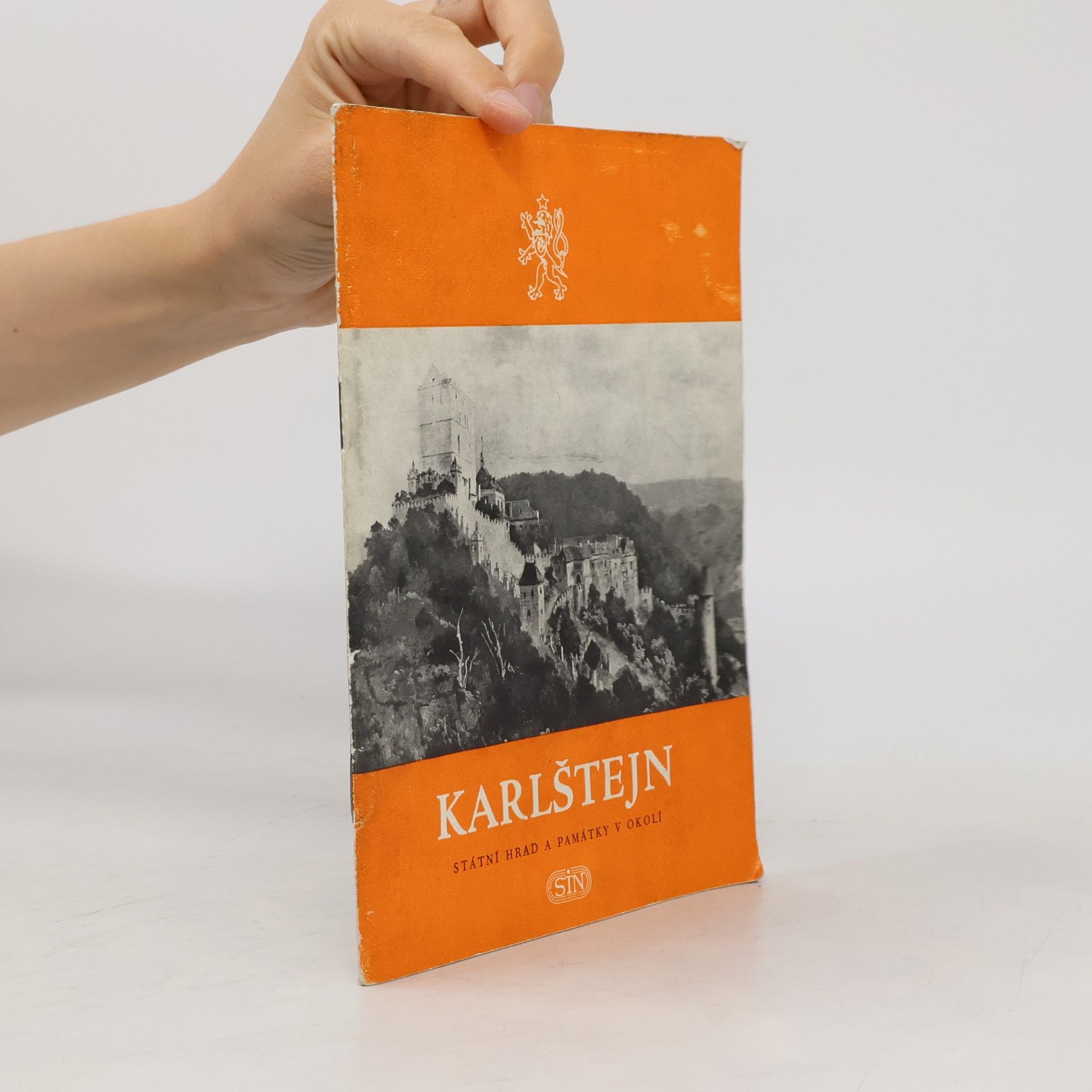 Vlasta Dvořáková Karlštejn. Státní hrad a památky v okolí