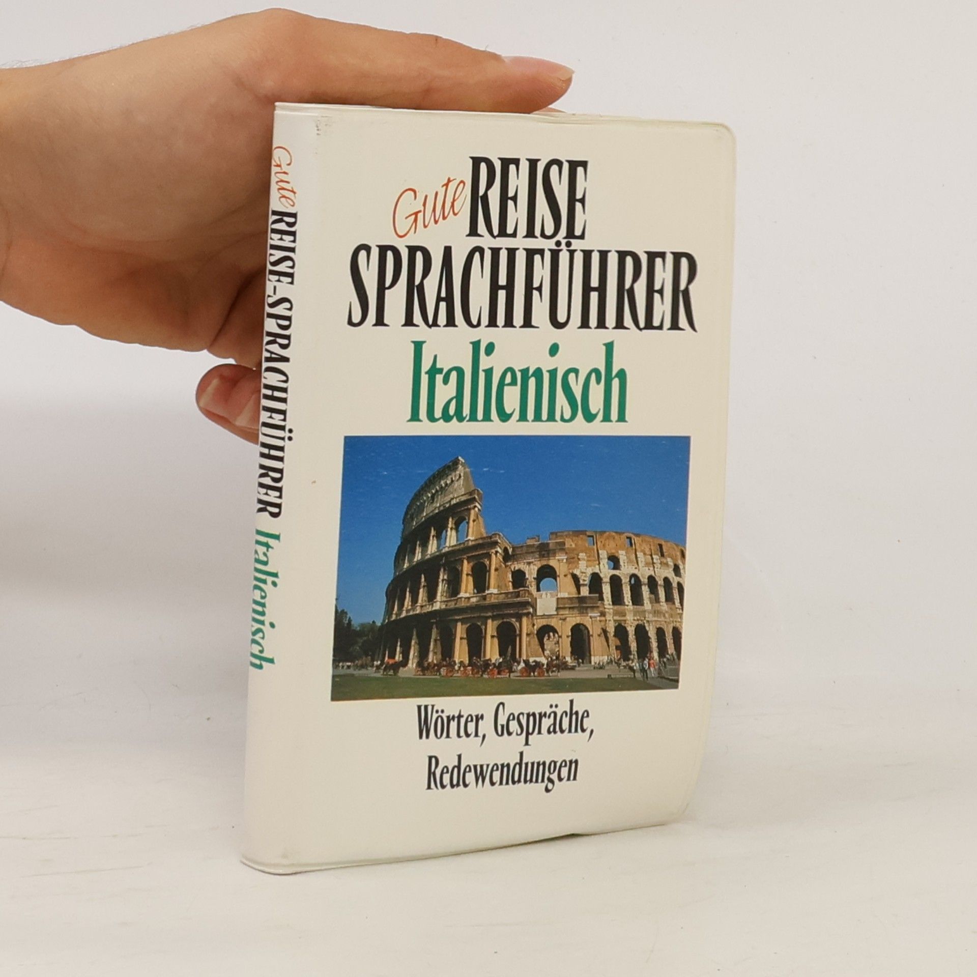 Kolektív autorov Gute Reise Sprachführer. Italienisch