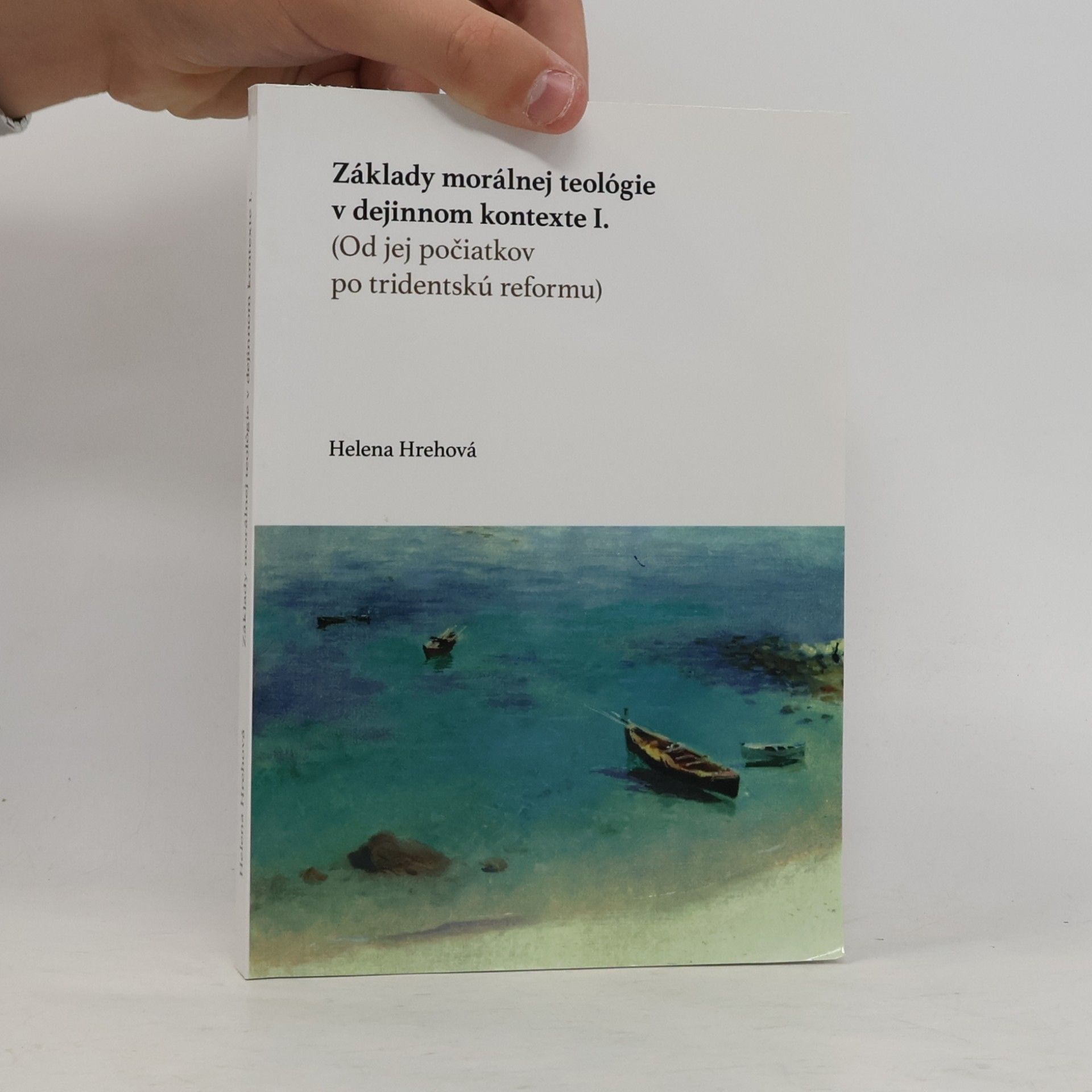 Základy morálnej teológie v dejinnom kontexte I.