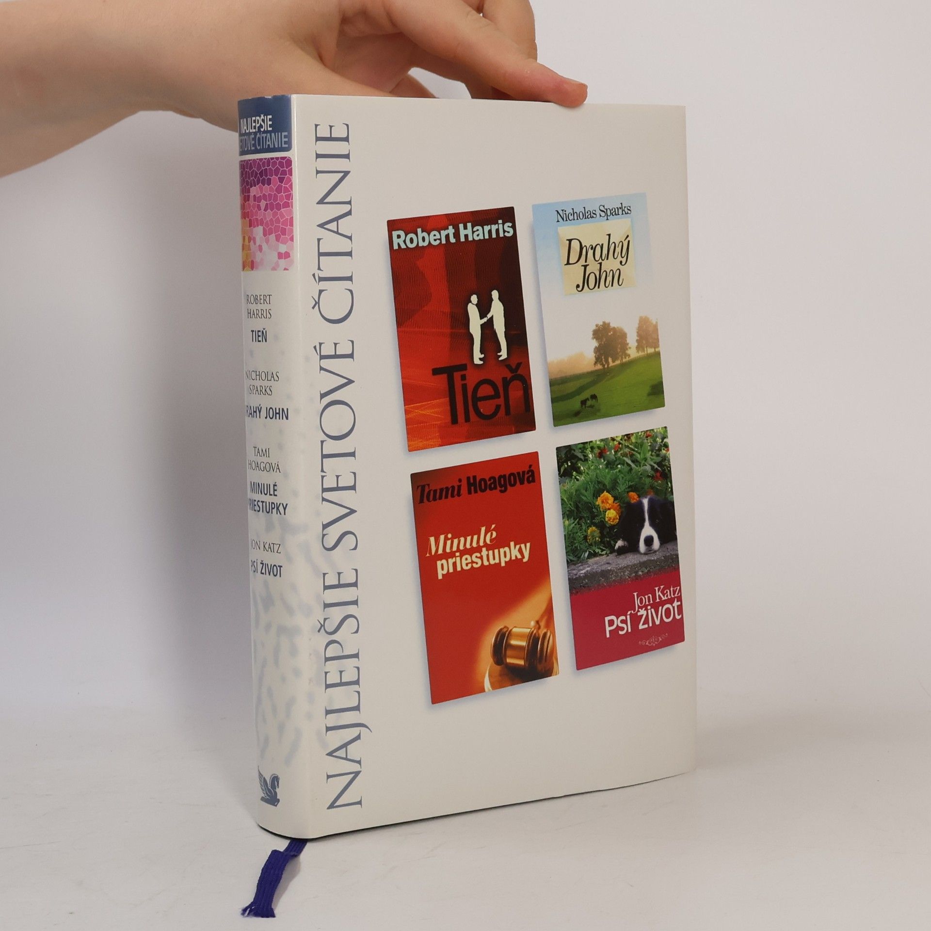 Nicholas Sparks Tieň / Drahý John / Minulé priestupky / Psí život