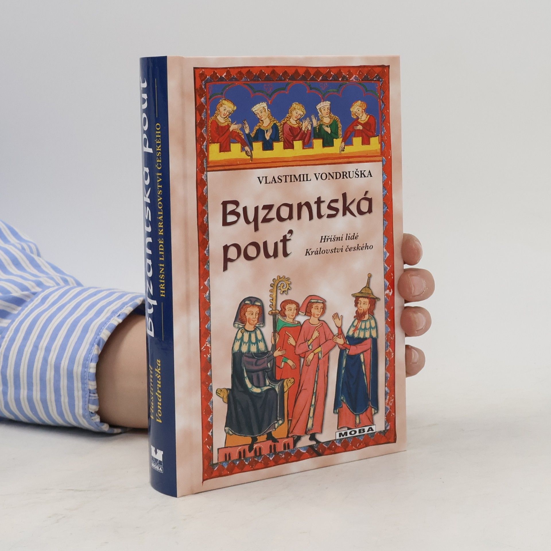 Vlastimil Vondruška Byzantská pouť