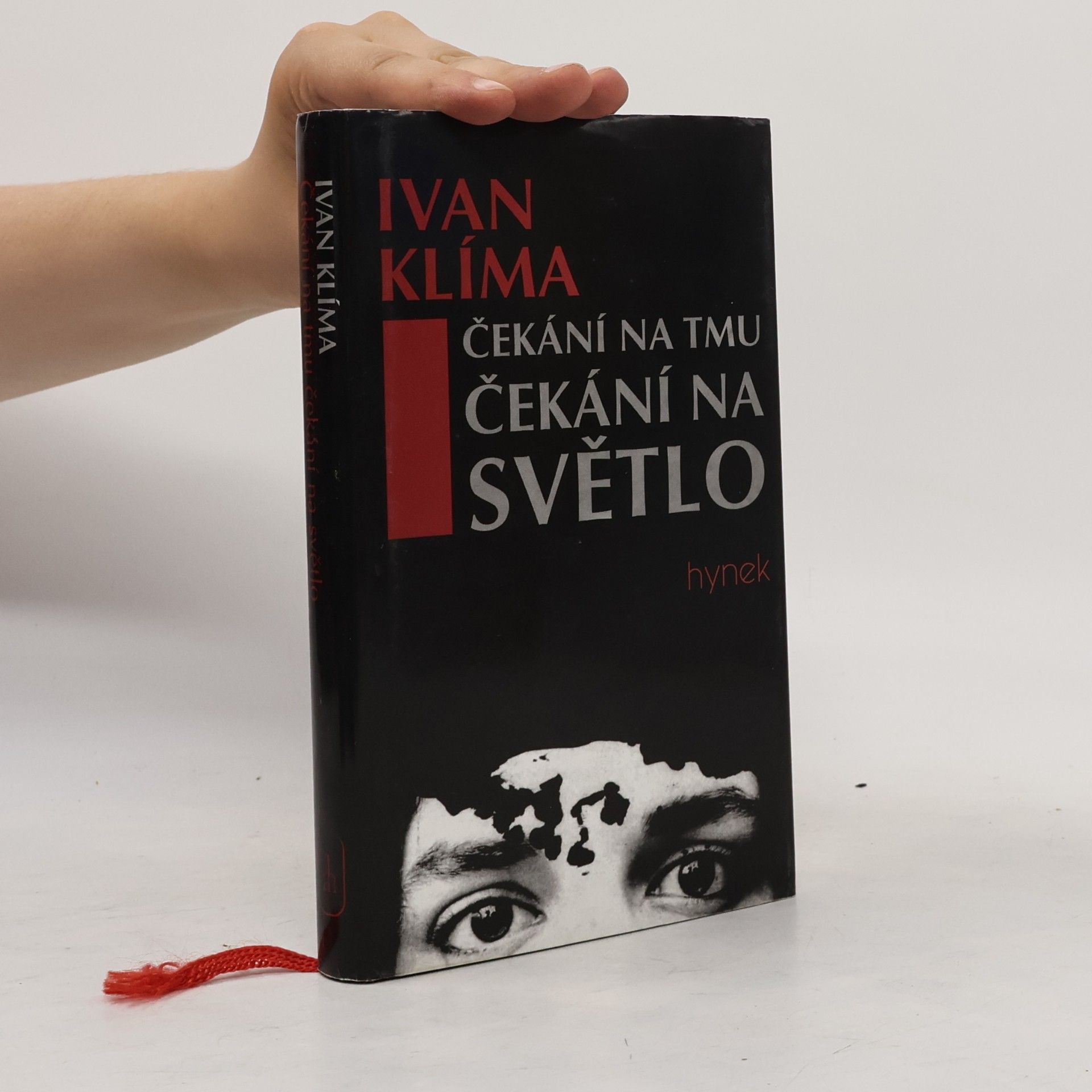 Ivan Klíma Čekání na tmu, čekání na světlo