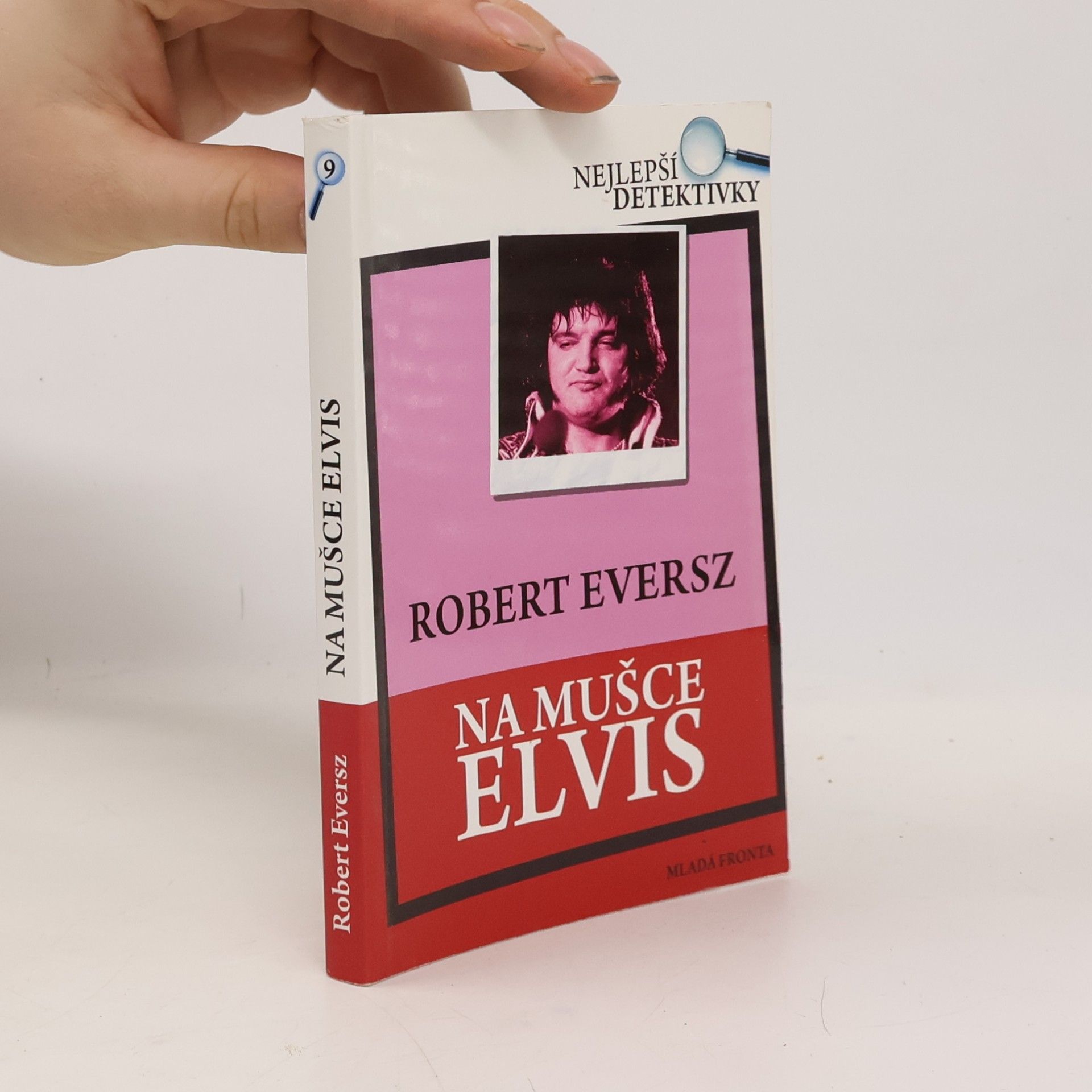 Robert Eversz Na mušce Elvis