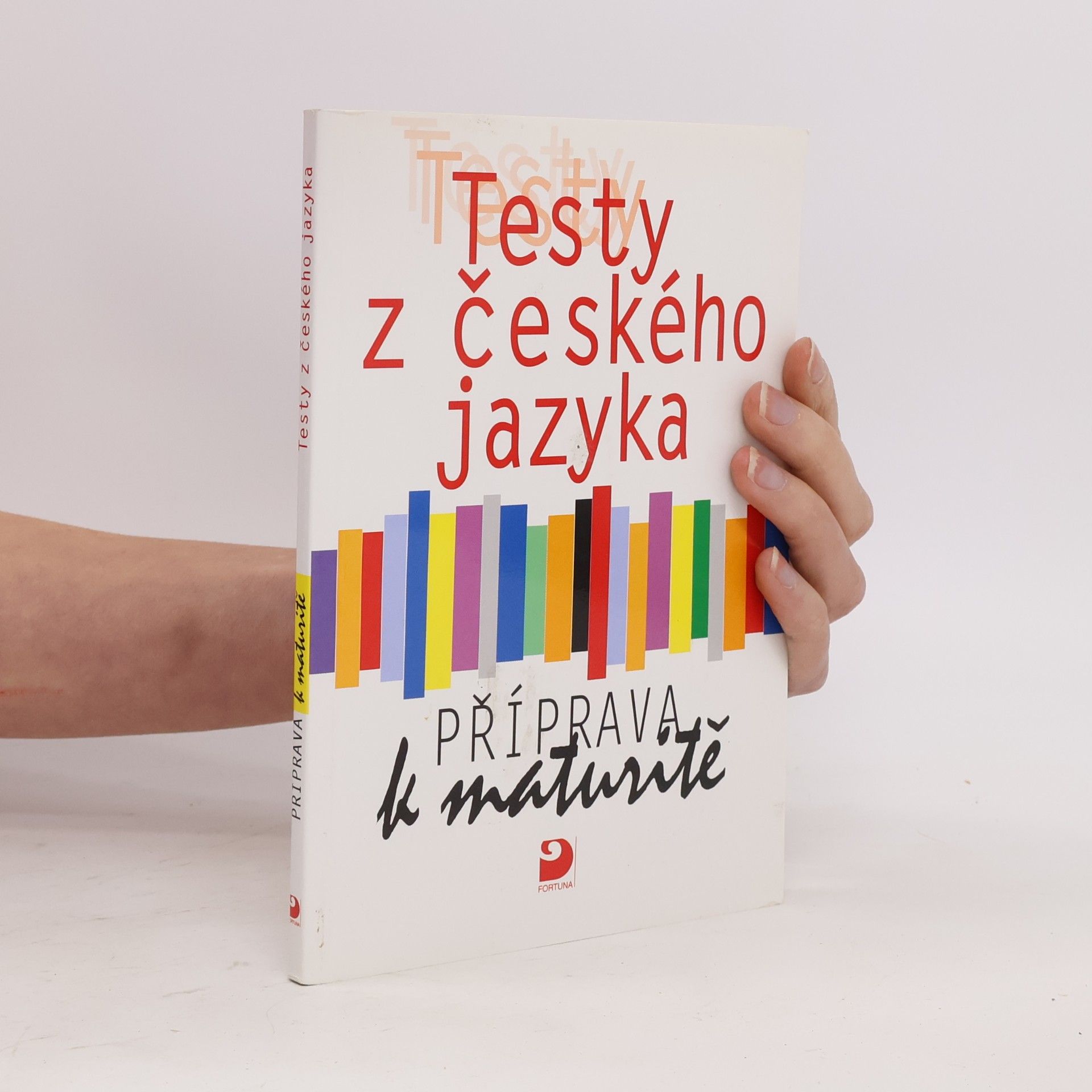Milena Fucimanová Testy z českého jazyka : příprava k maturitě