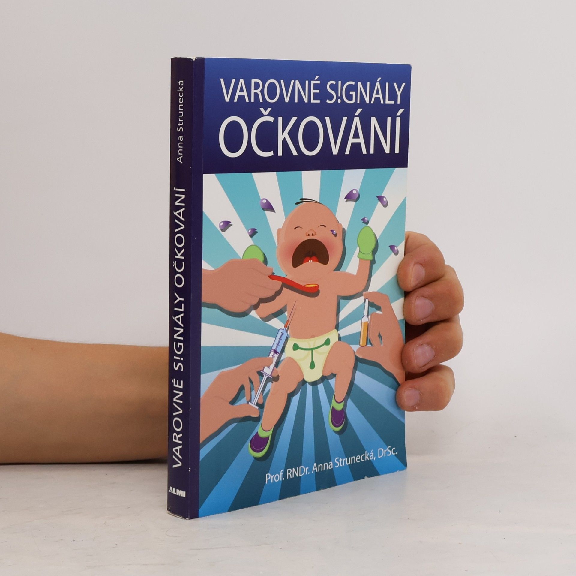Anna Strunecká Varovné signály očkování