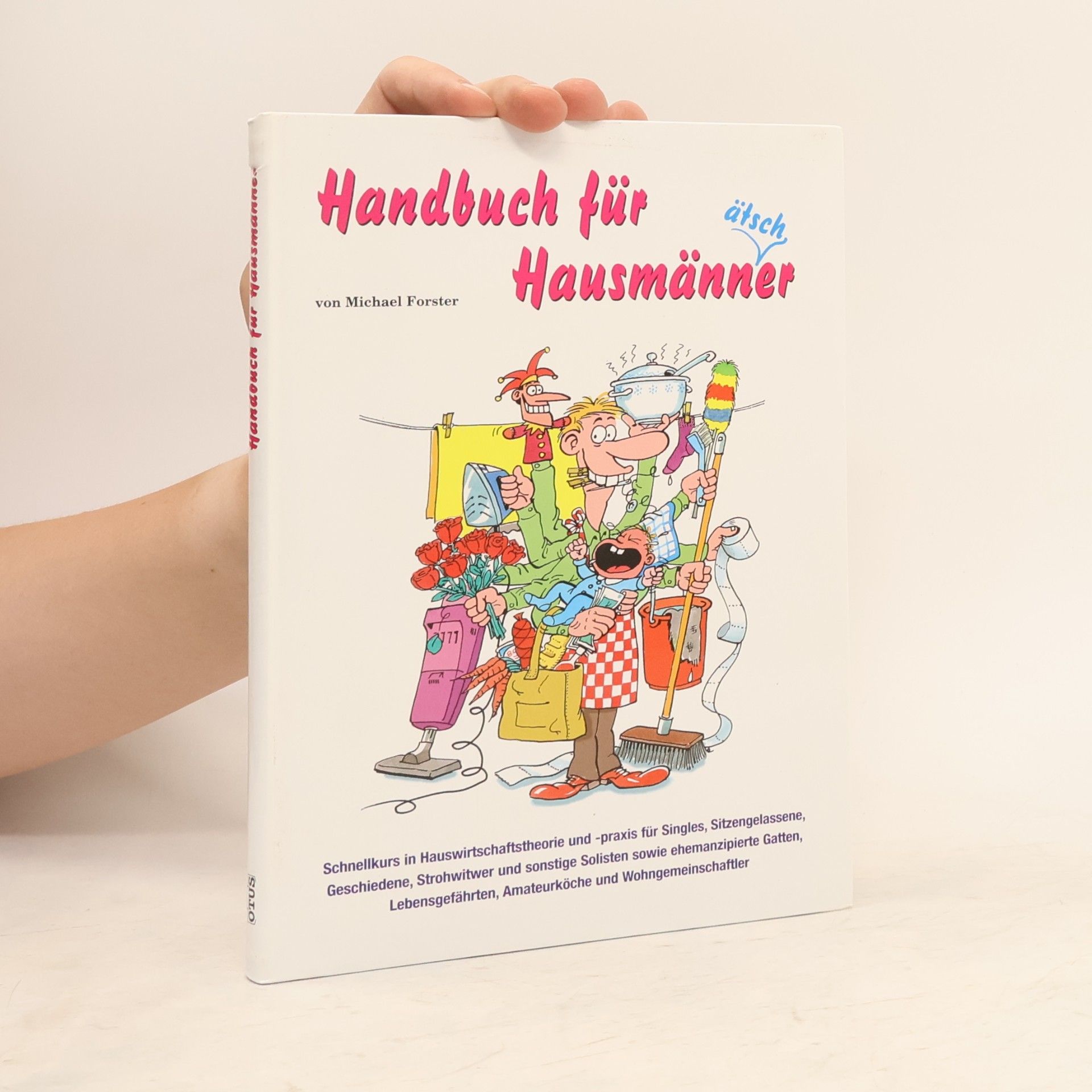 Michael Forster Handbuch für Hausmänner