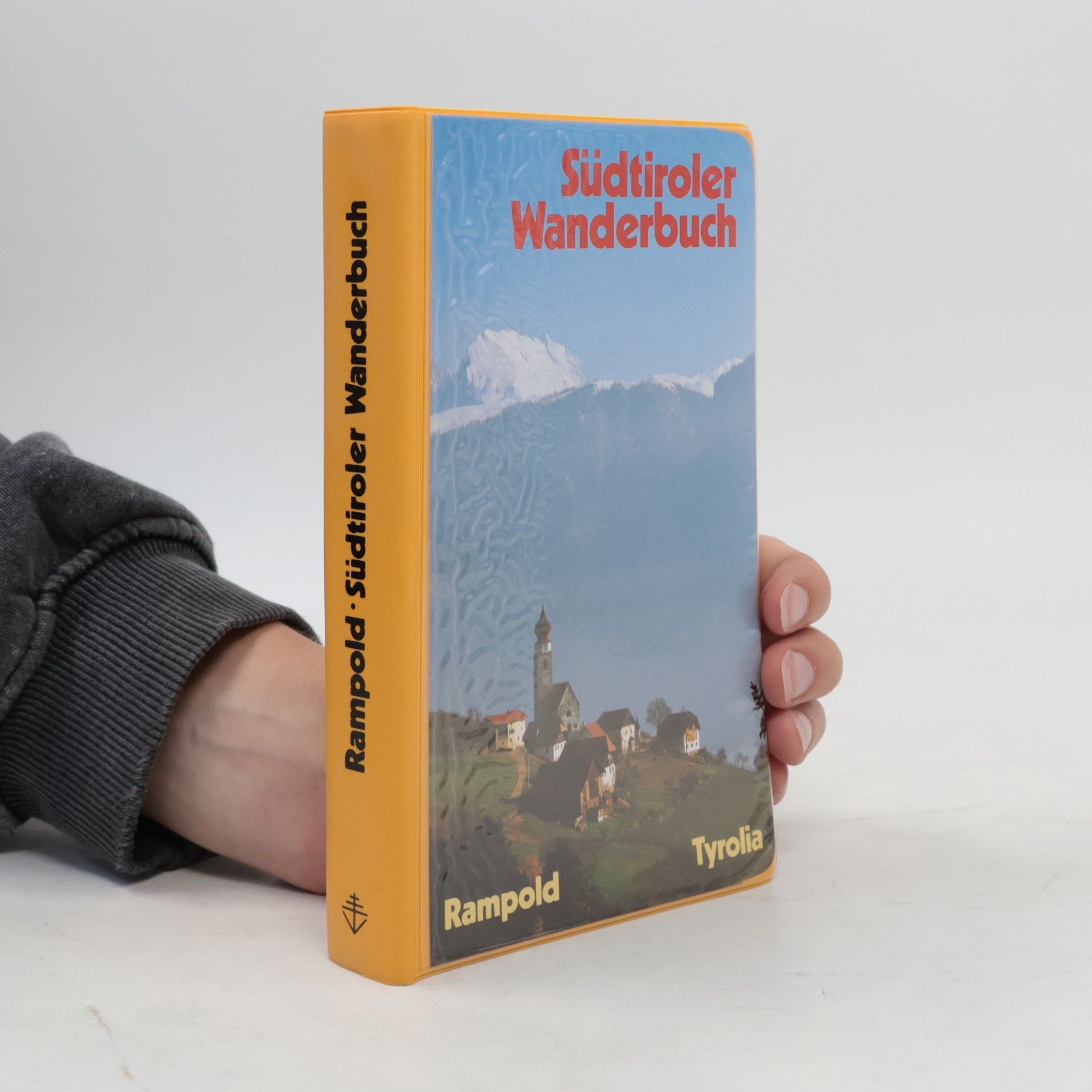 Josef Rampold Südtiroler Wanderbuch