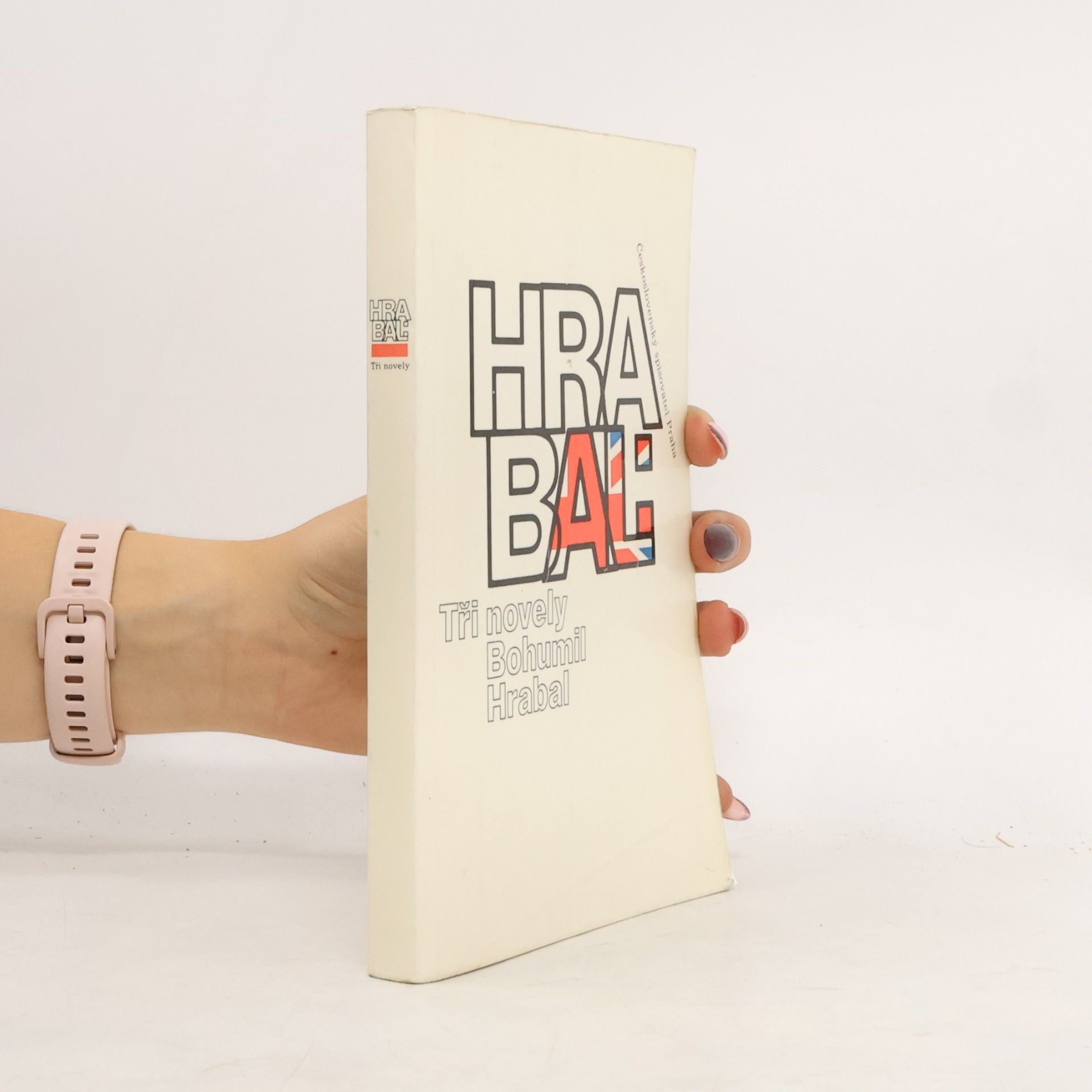Bohumil Hrabal Bohumil Hrabal. Tři novely