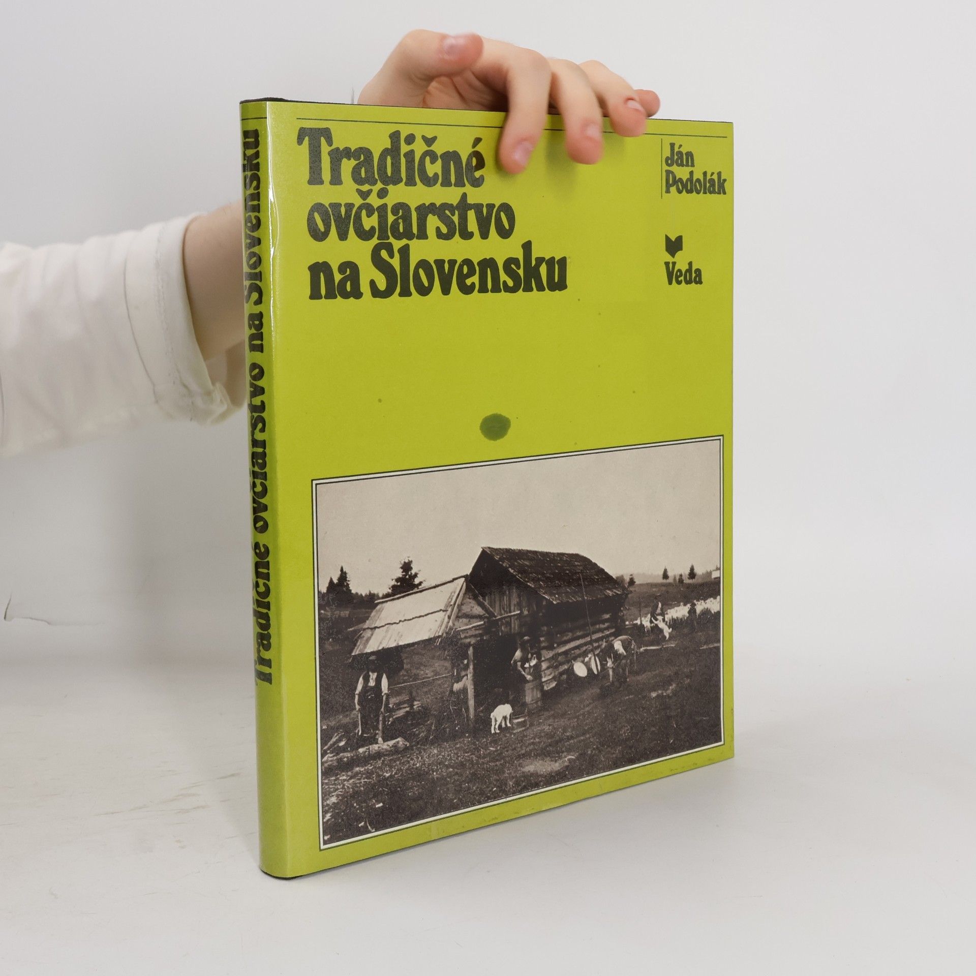Ján Podolák Tradičné ovčiarstvo na Slovensku