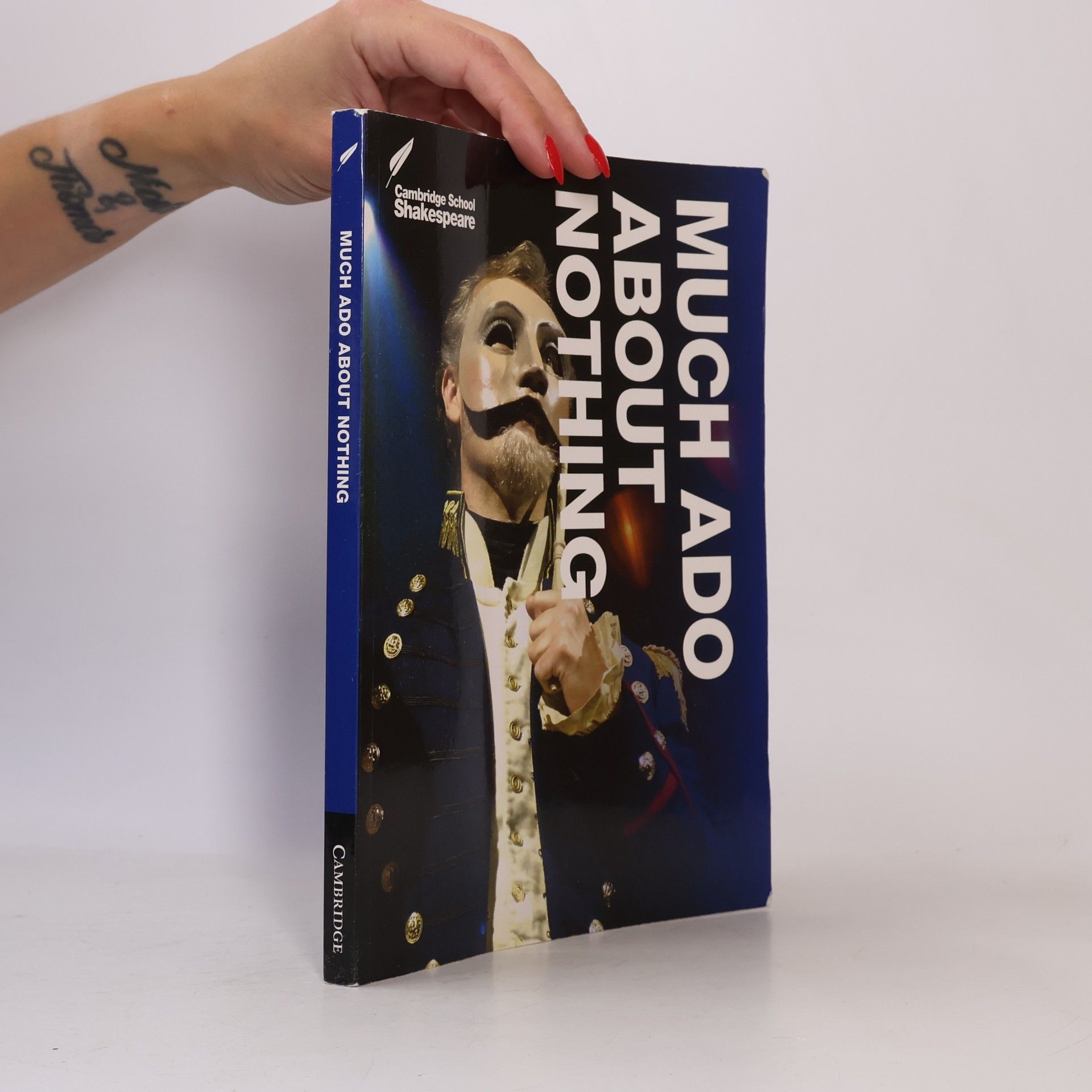 Anthony Partington Cambridge School Shakespeare: Much Ado About Nothing