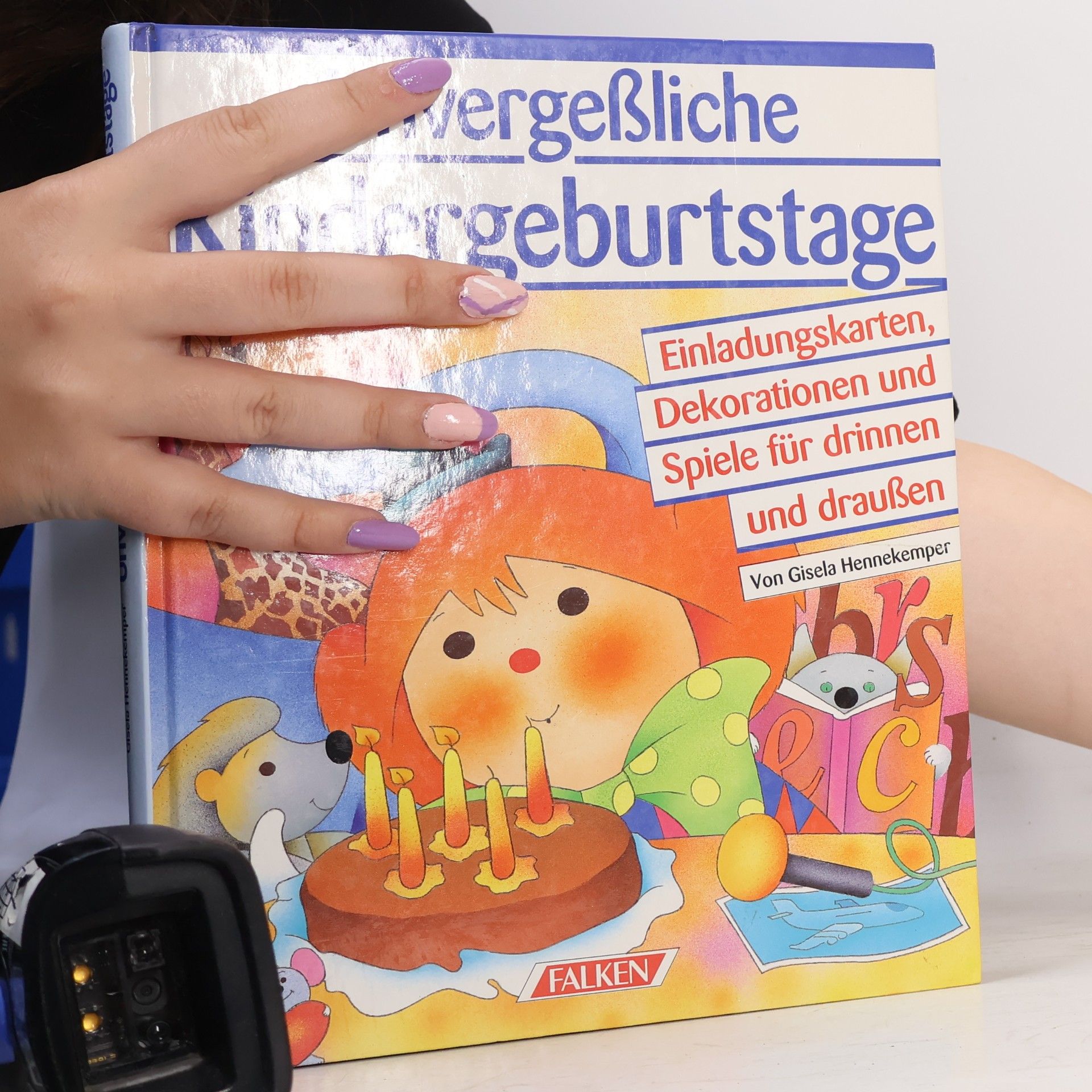Gisela Hennekemper Unvergessliche Kindergeburtstage
