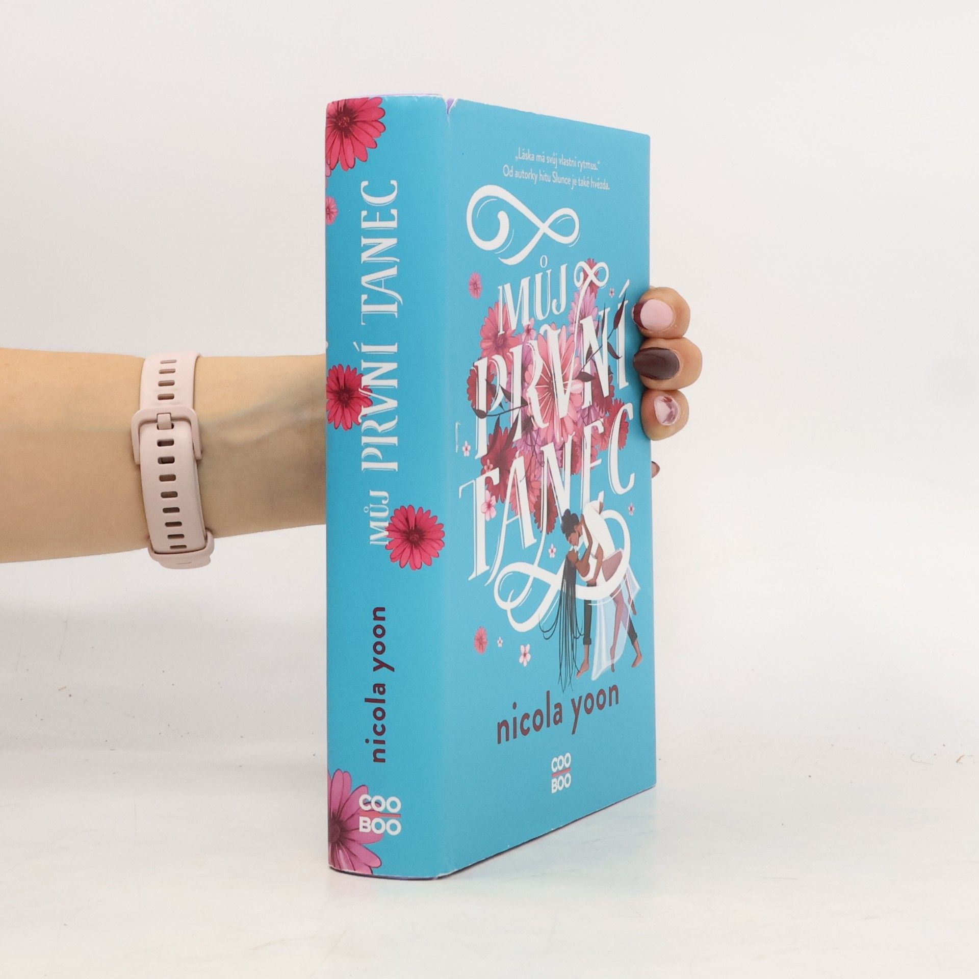 Nicola Yoon Můj první tanec
